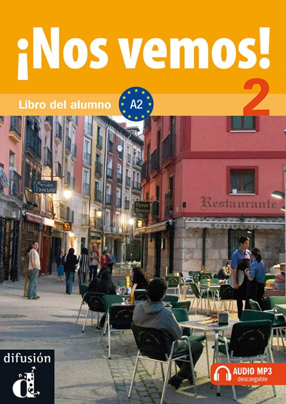 Nos Vemos! 2 Libro Del Alumno: Nos Vemos! 2 Libro Del Alumno (Spanish Edition)
