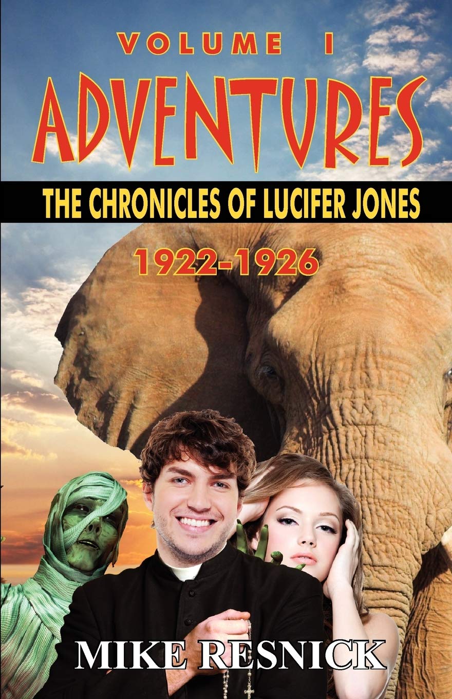 Adventures: The Chronicles Of Lucifer Jones Volume I,Used