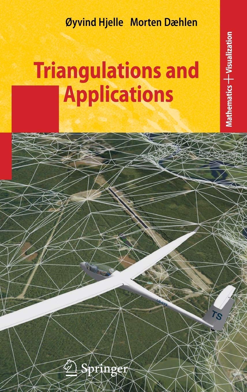 Triangulations and Applications (Mathematics and Visualization),Used