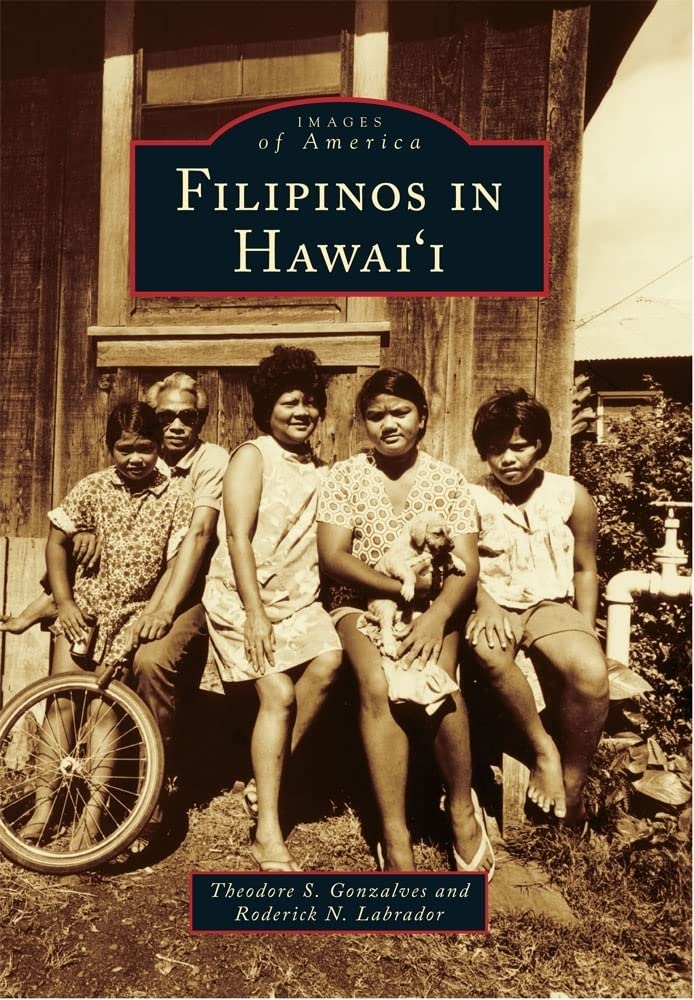 Filipinos in Hawai'i (Images of America),Used