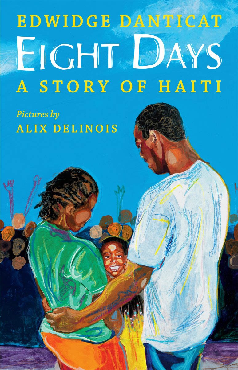 Eight Days: A Story of Haiti,Used