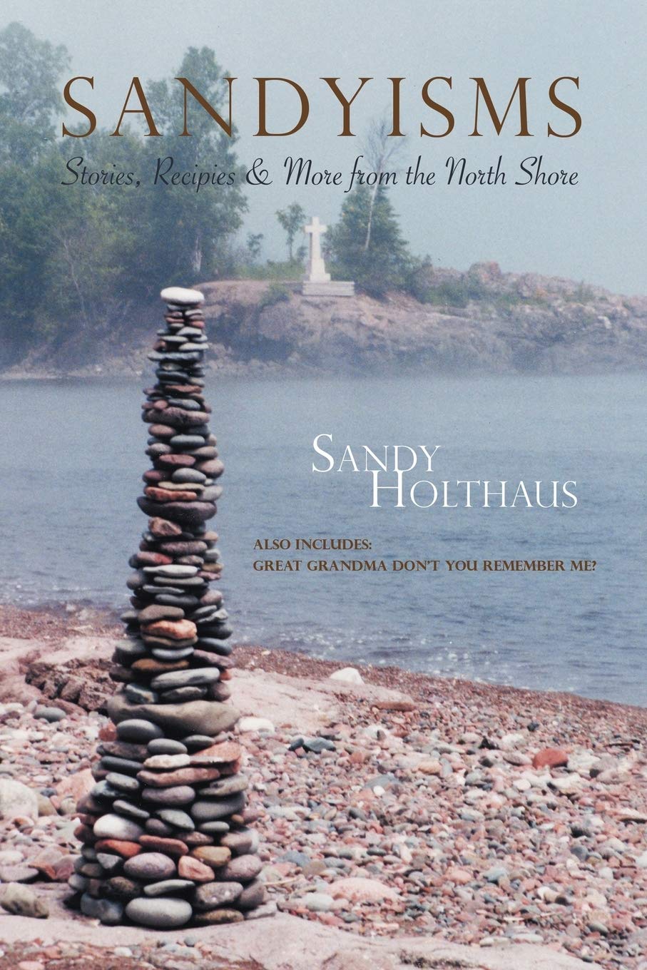 Sandyisms: Stories, Recipes & More From the North Shore,Used