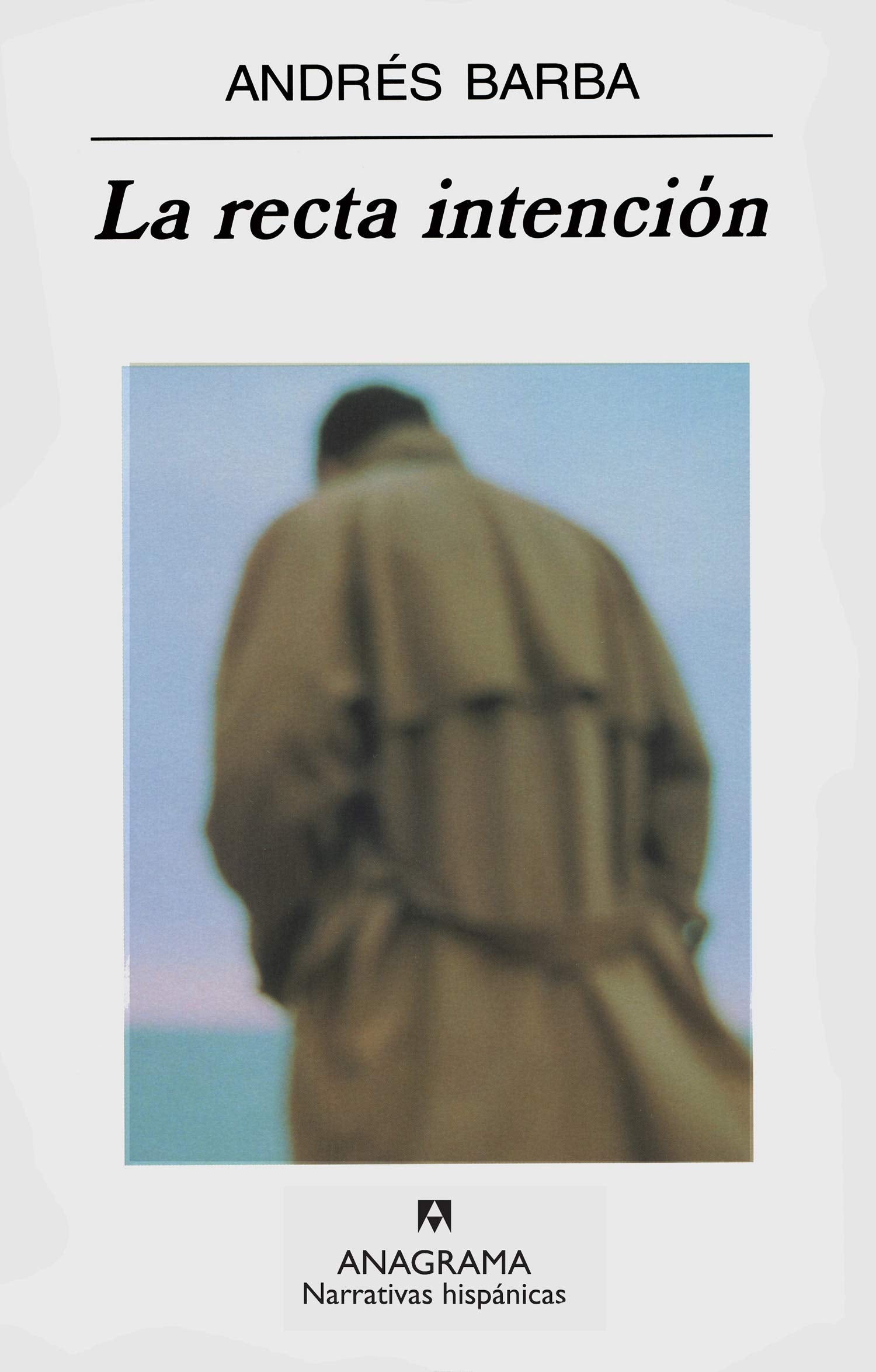 La recta intencin (Spanish Edition),Used