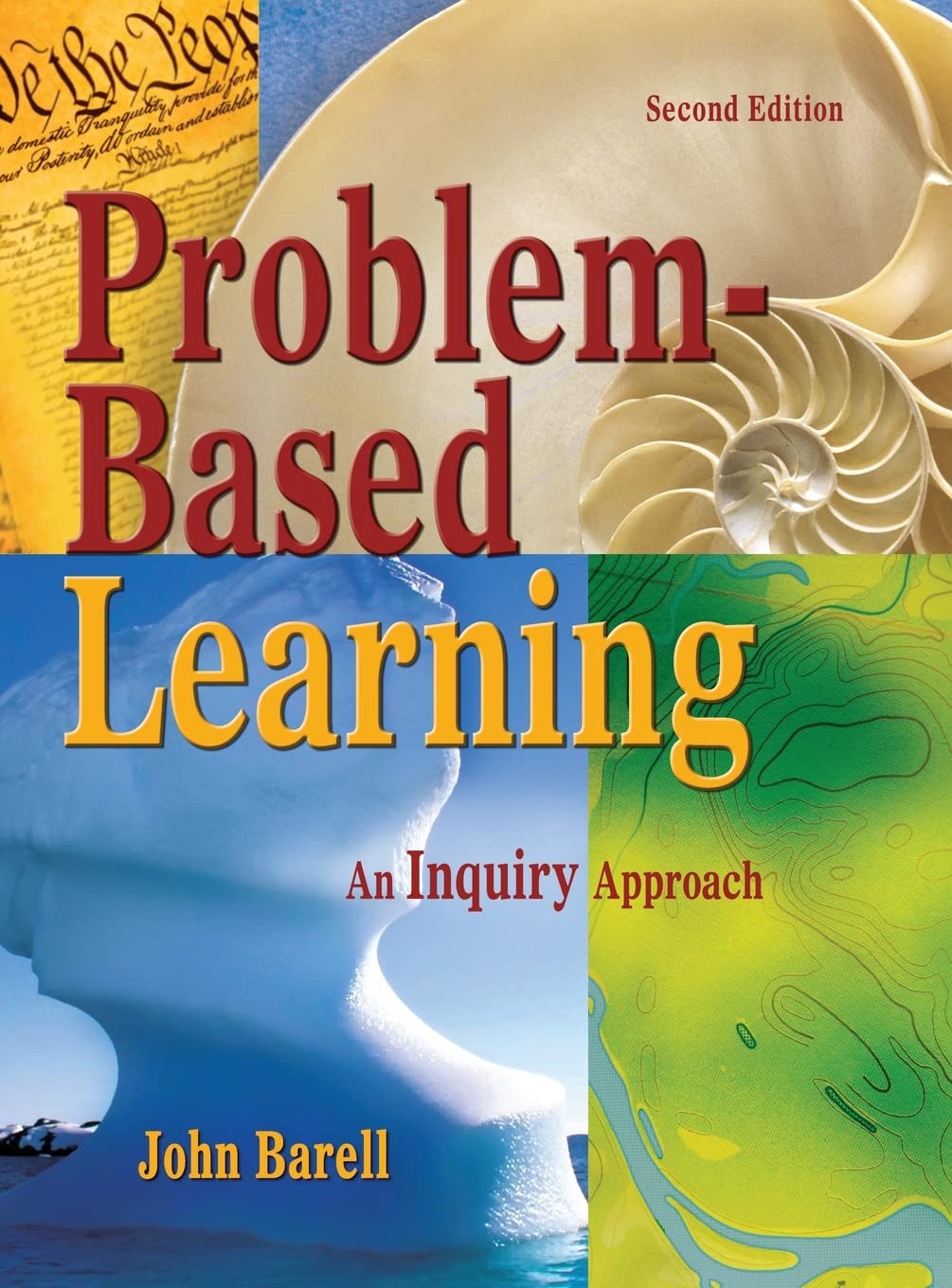 ProblemBased Learning: An Inquiry Approach,Used