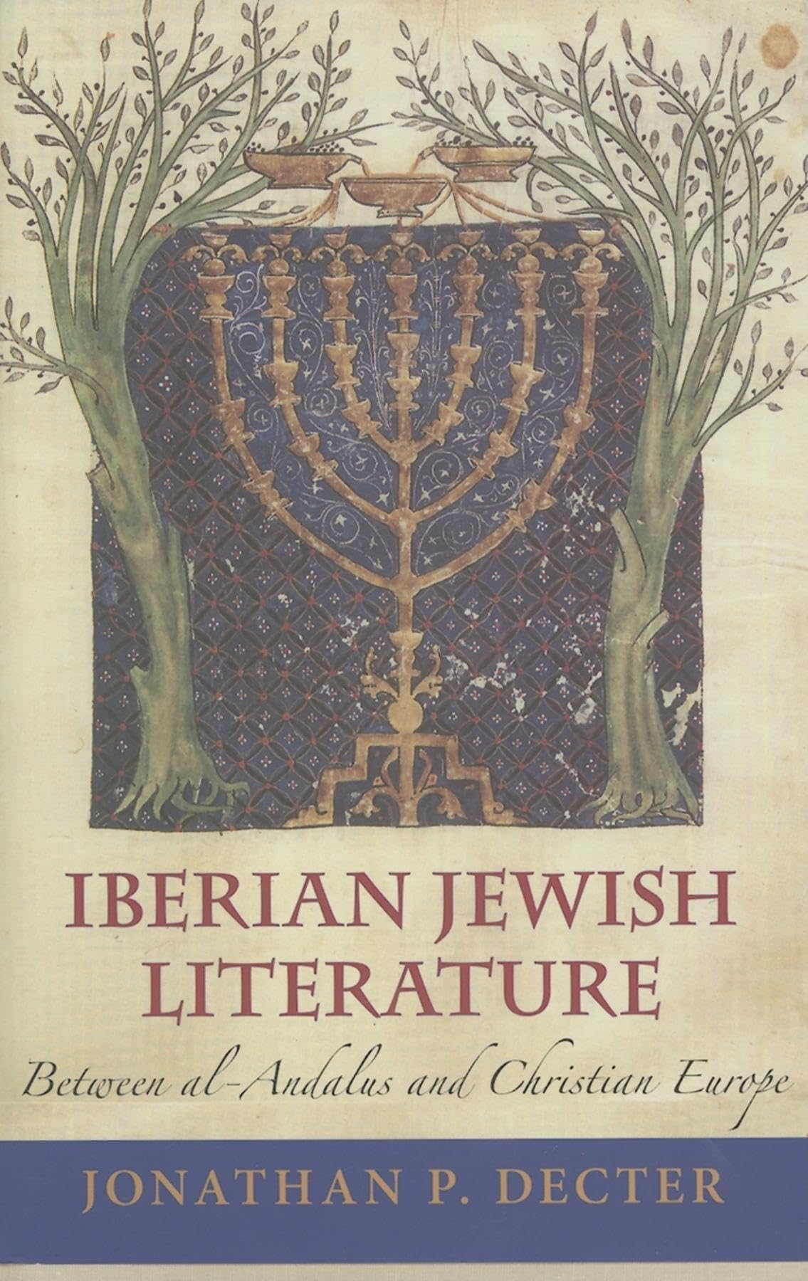 Iberian Jewish Literature: Between alAndalus and Christian Europe,Used