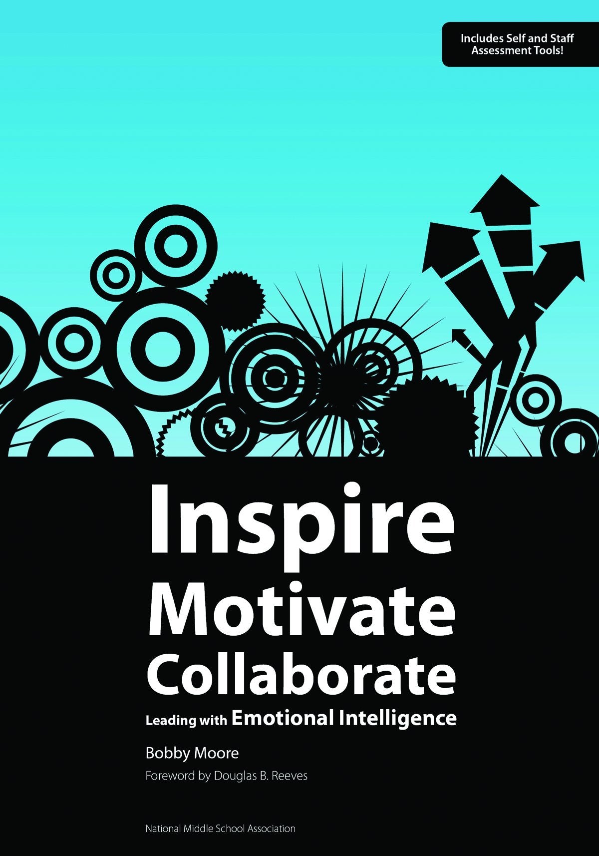 Inspire Motivate Collaborate Leading with Emotional Intelligence,Used