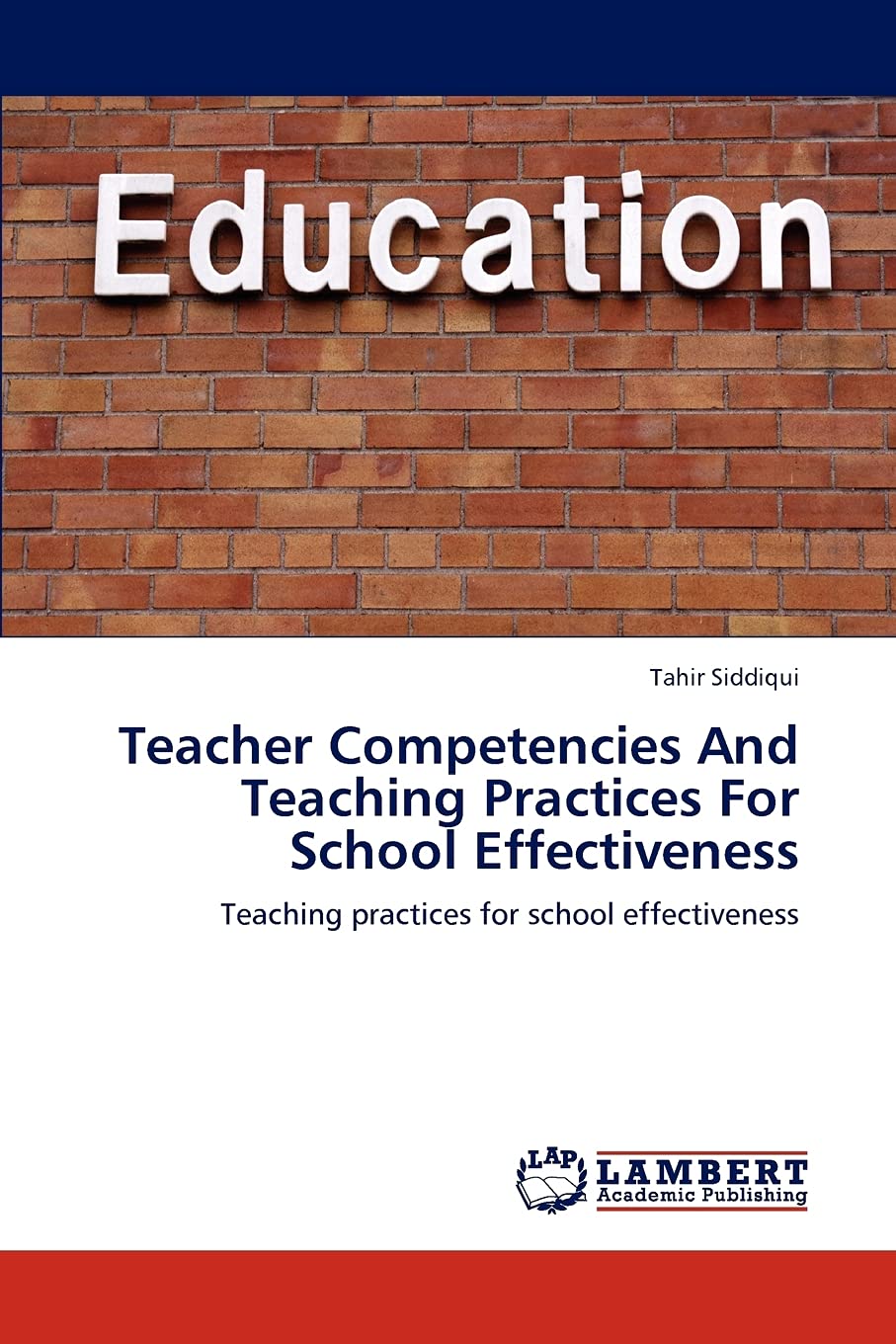 Teacher Competencies And Teaching Practices For School Effectiveness: Teaching practices for school effectiveness,Used
