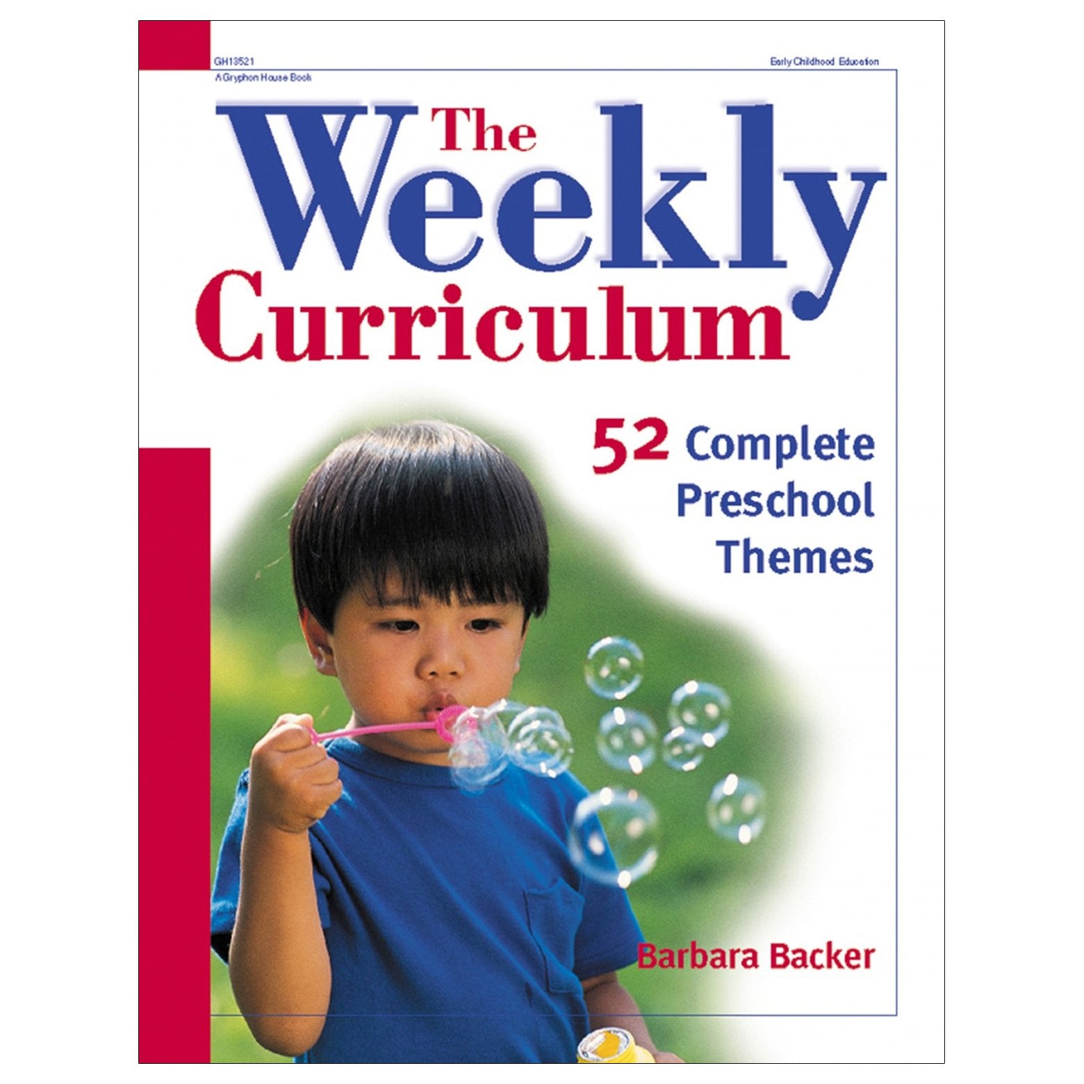 The Weekly Curriculum Book: 52 Complete Preschool Themes,Used