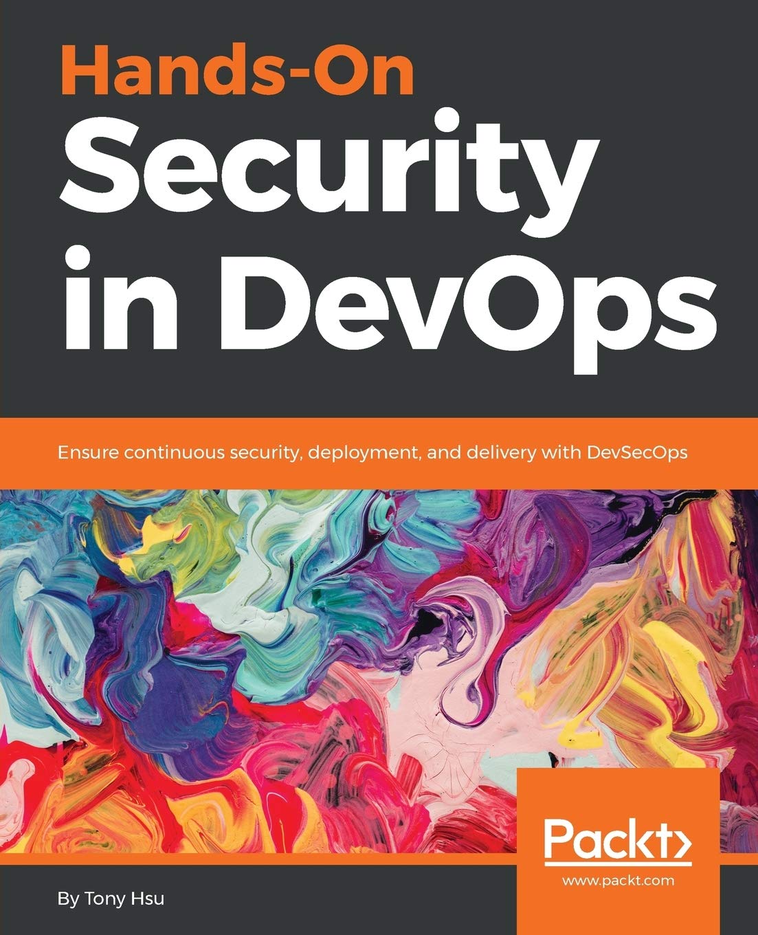 HandsOn Security in DevOps: Ensure continuous security, deployment, and delivery with DevSecOps,Used