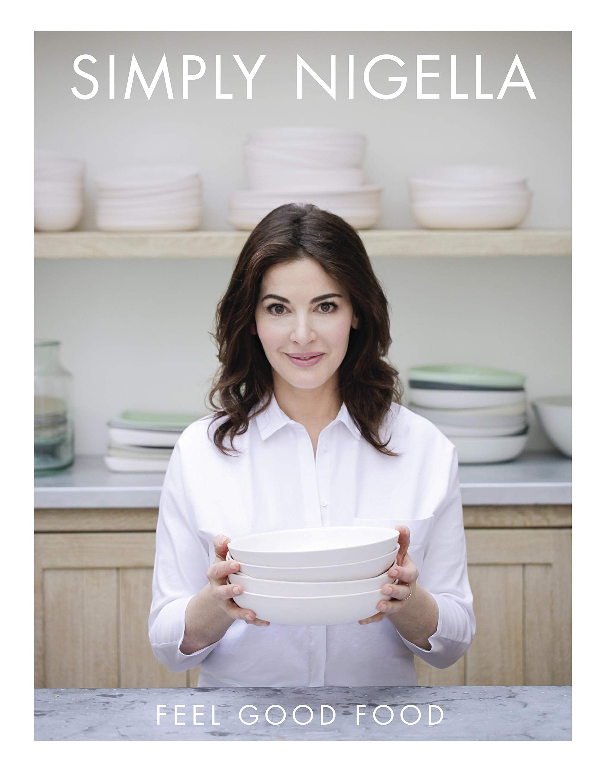Simply Nigella: Feel Good Food,Used