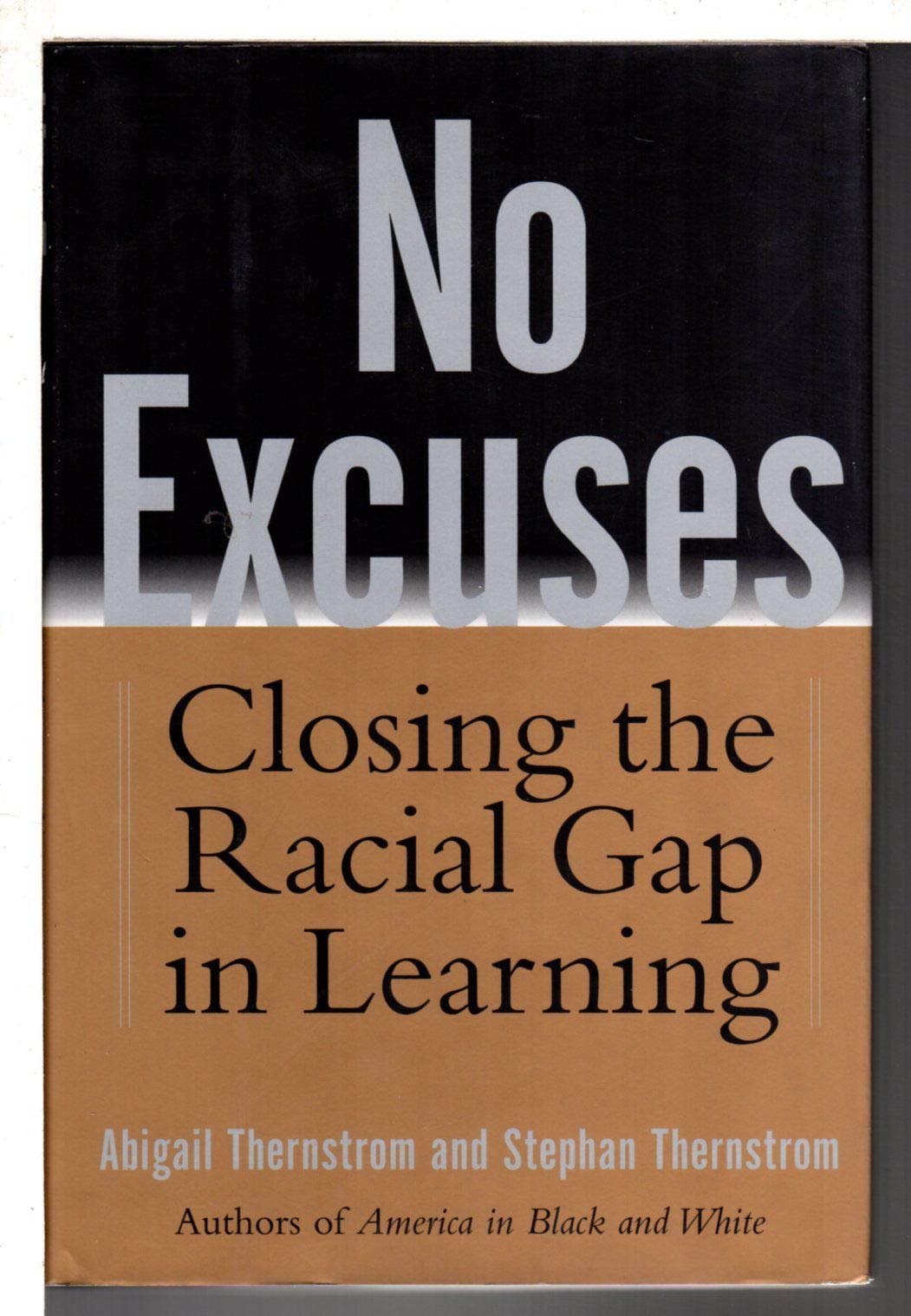 No Excuses: Closing The Racial Gap In Learning