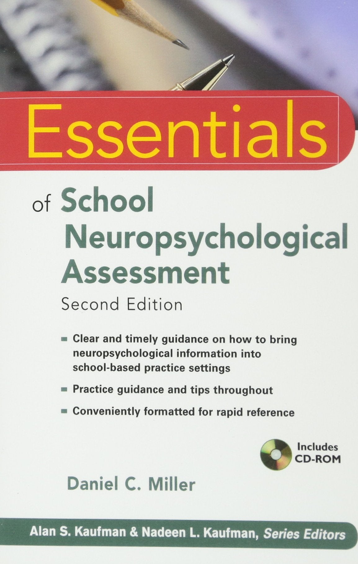 Essentials of School Neuropsychological Assessment,Used