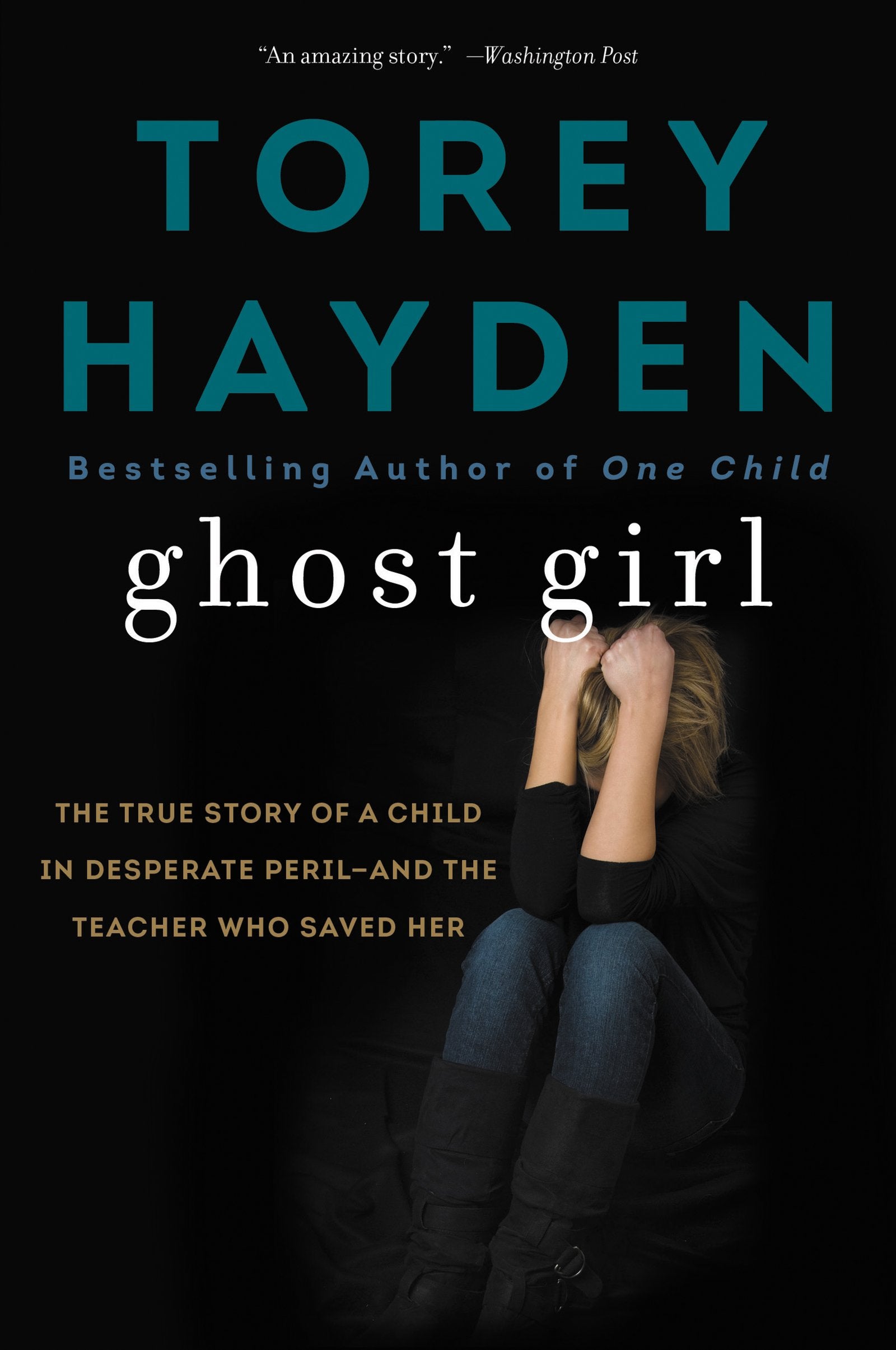 Ghost Girl: The True Story of a Child in Desperate Periland a Teacher Who Saved Her,Used