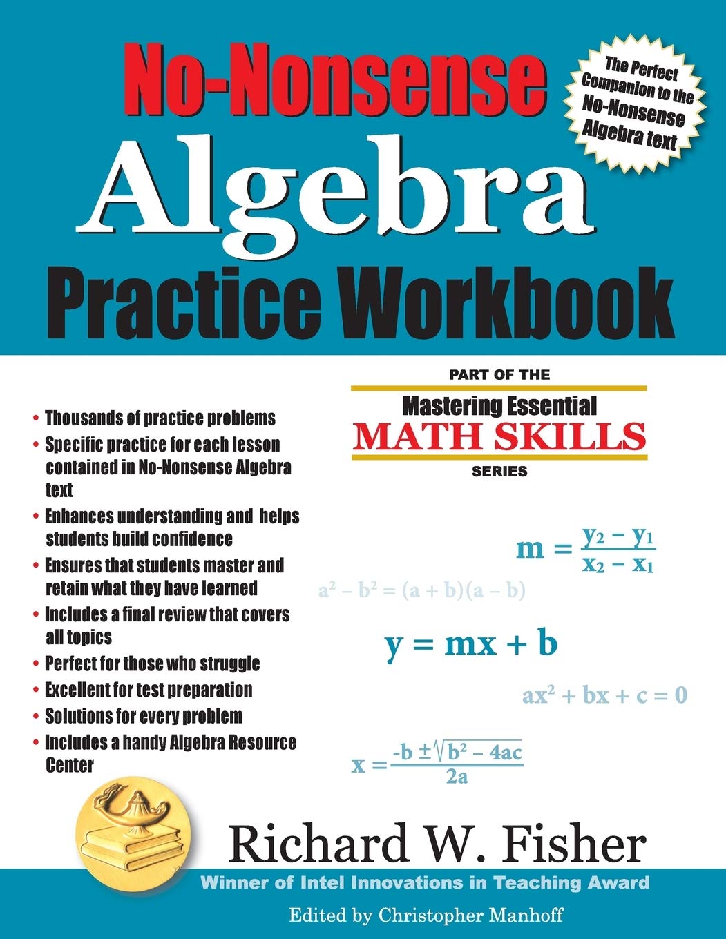 NoNonsense Algebra Practice Workbook: Part of the Mastering Essential Math Skills Series (Stepping Stones to Proficiency in Alg,New