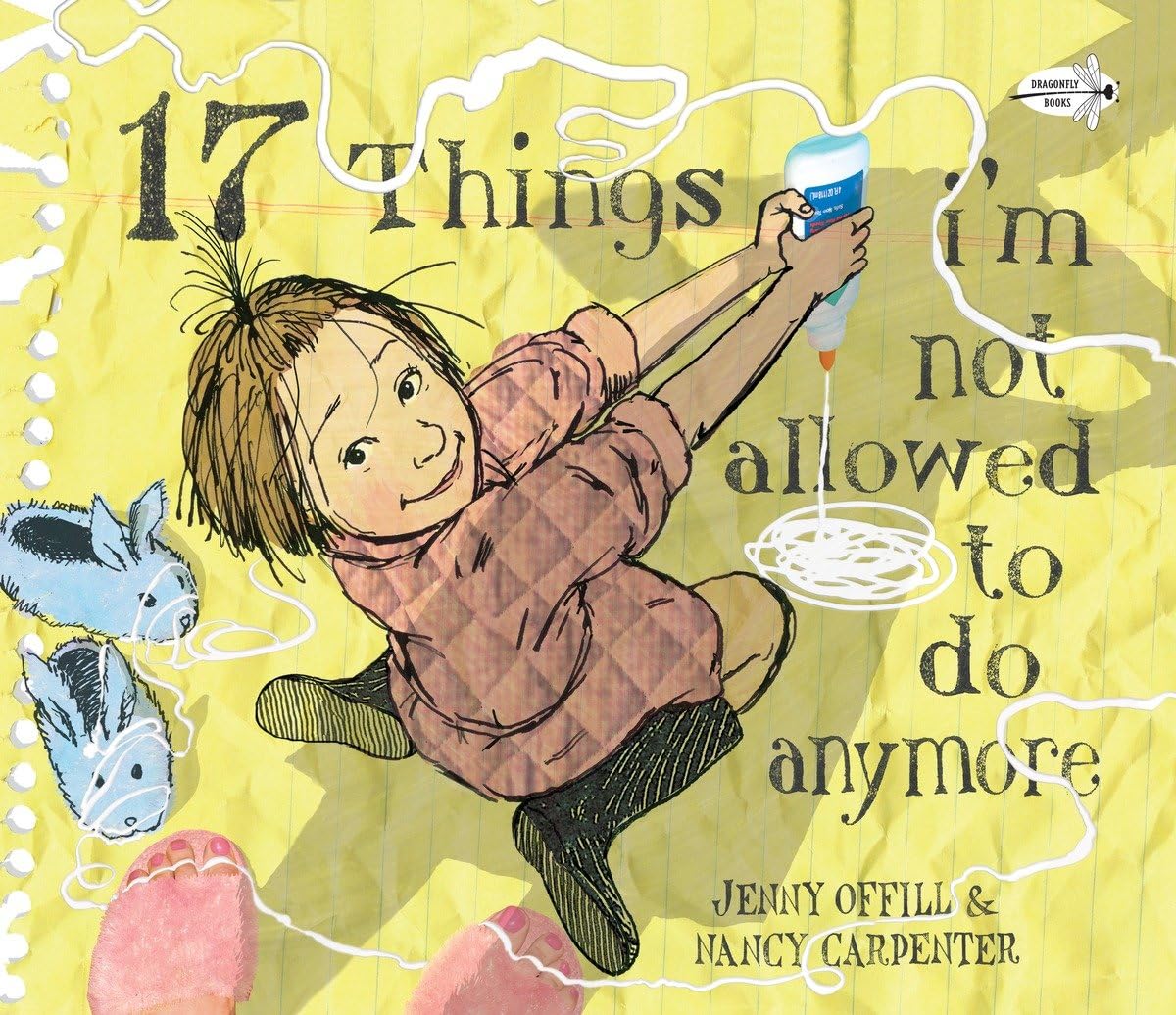17 Things I'm Not Allowed to Do Anymore,Used