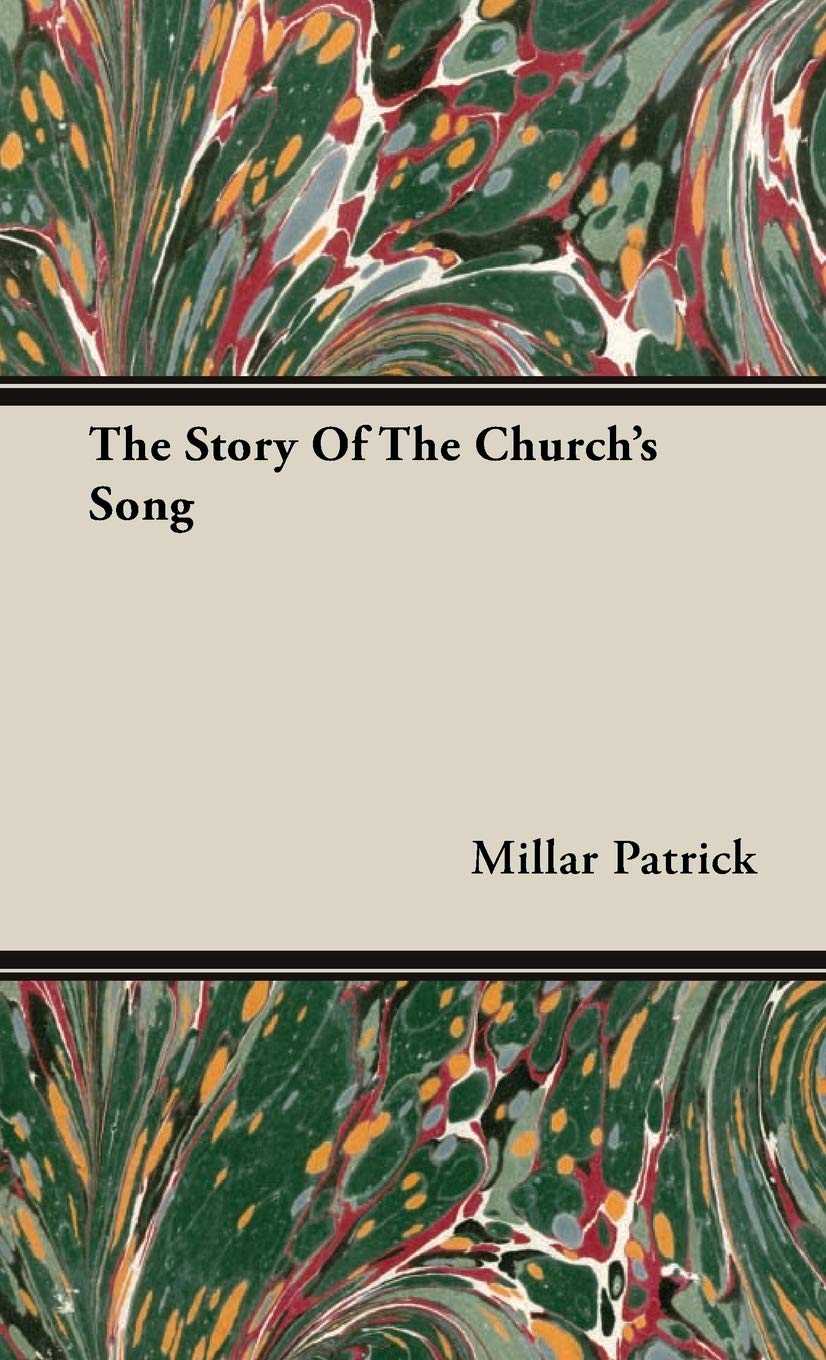 The Story Of The Church's Song,Used