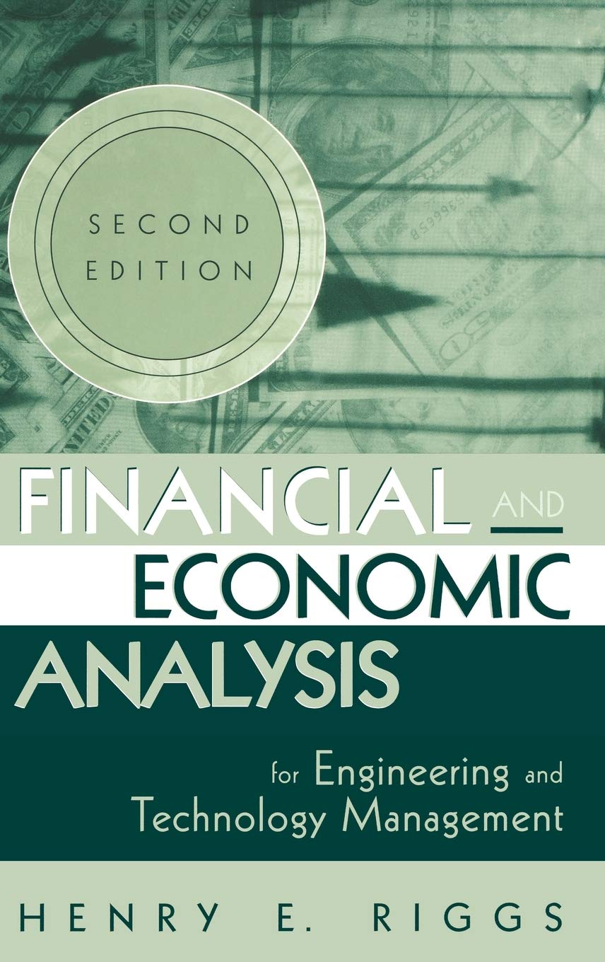 Financial and Economic Analysis for Engineering and Technology Management,Used