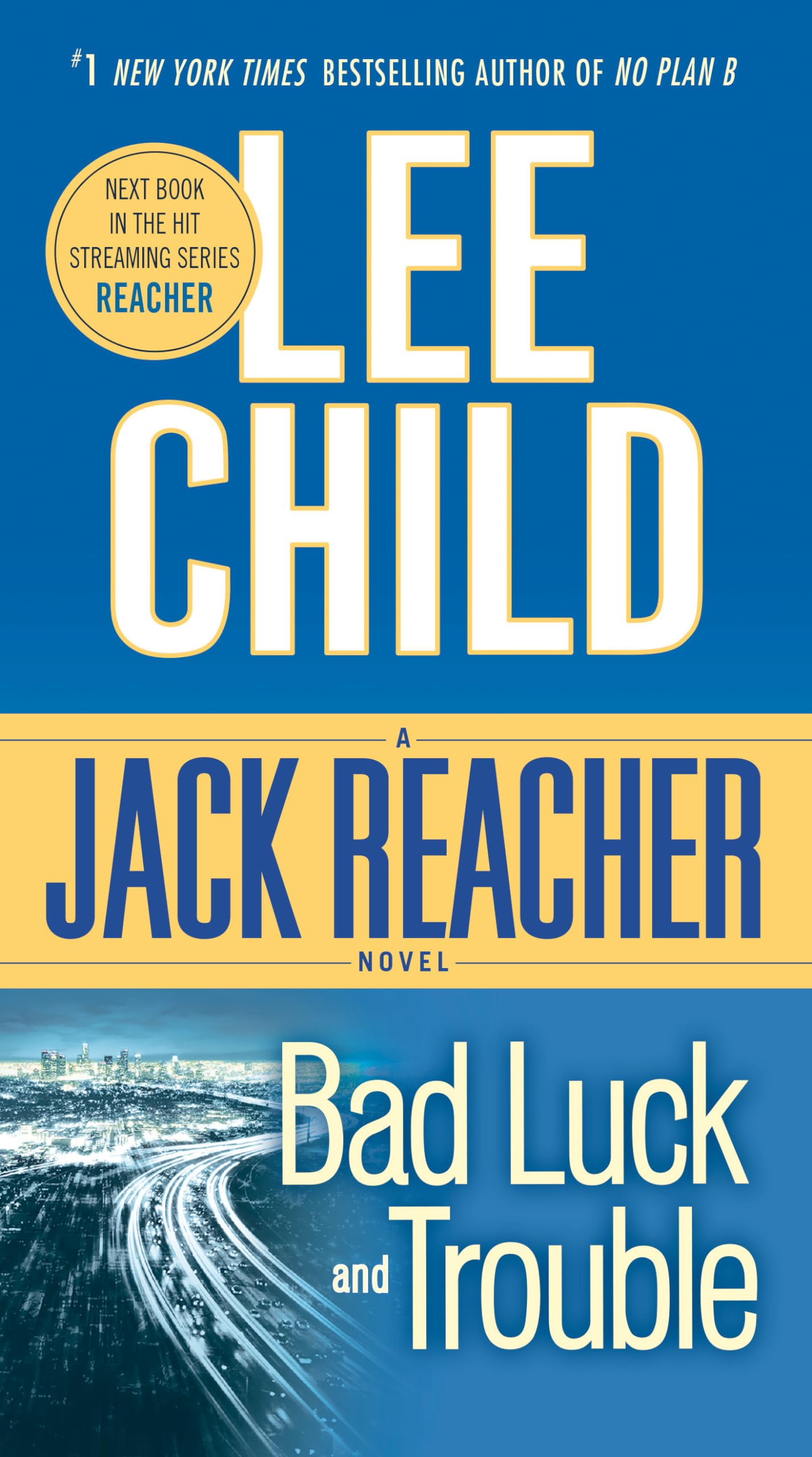 Bad Luck and Trouble (Jack Reacher),New