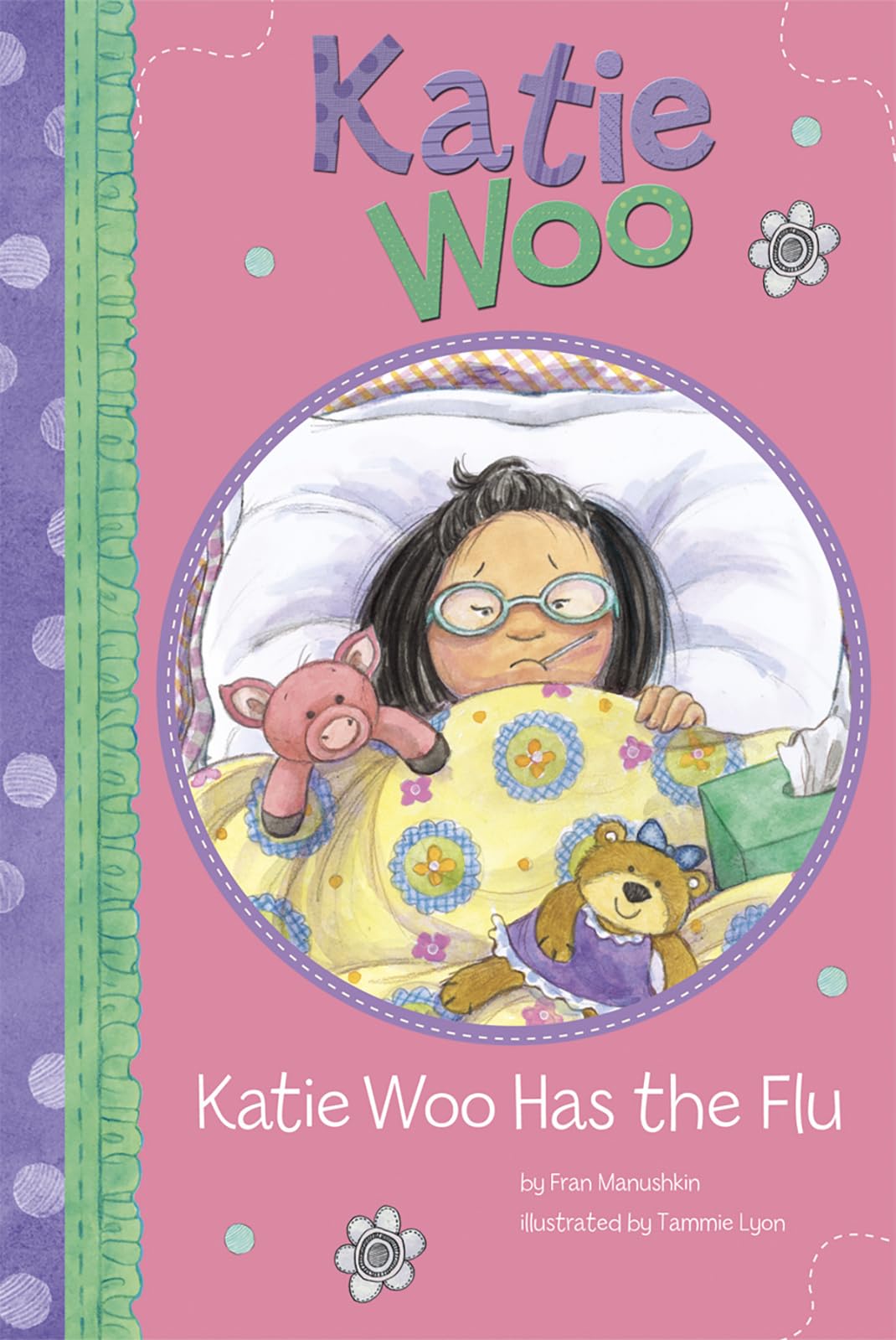 Katie Woo Has the Flu,New