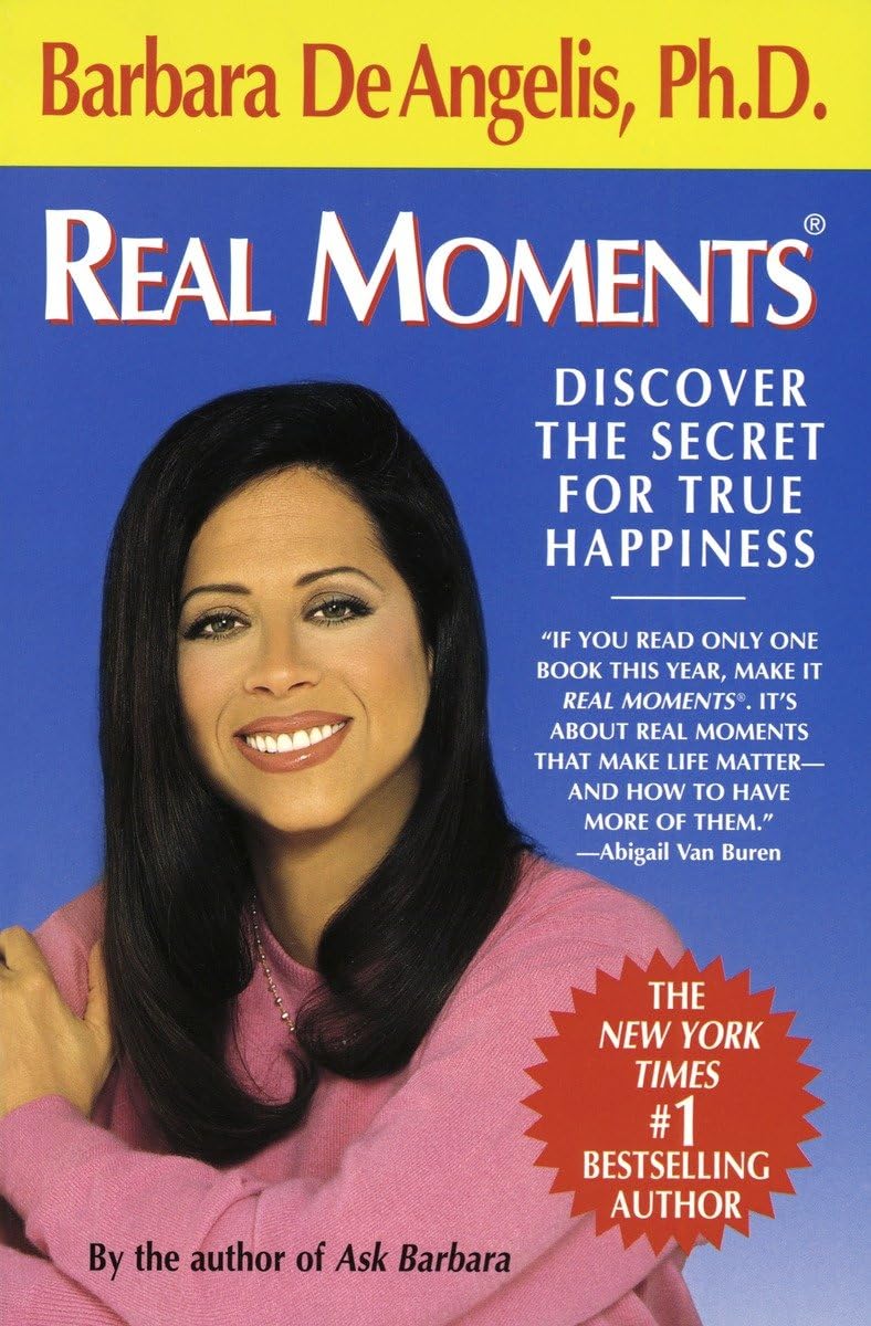 Real Moments: Discover The Secret For True Happiness,Used