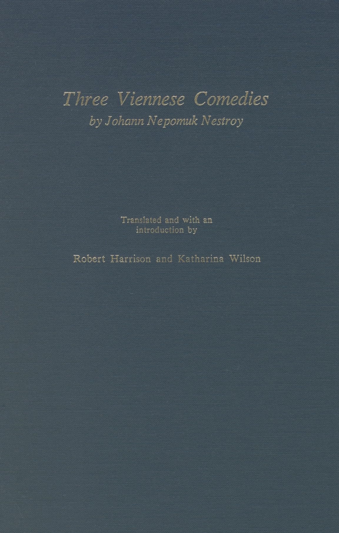 Three Viennese Comedies (Studies in German Literature, Linguistics, & Culture),Used