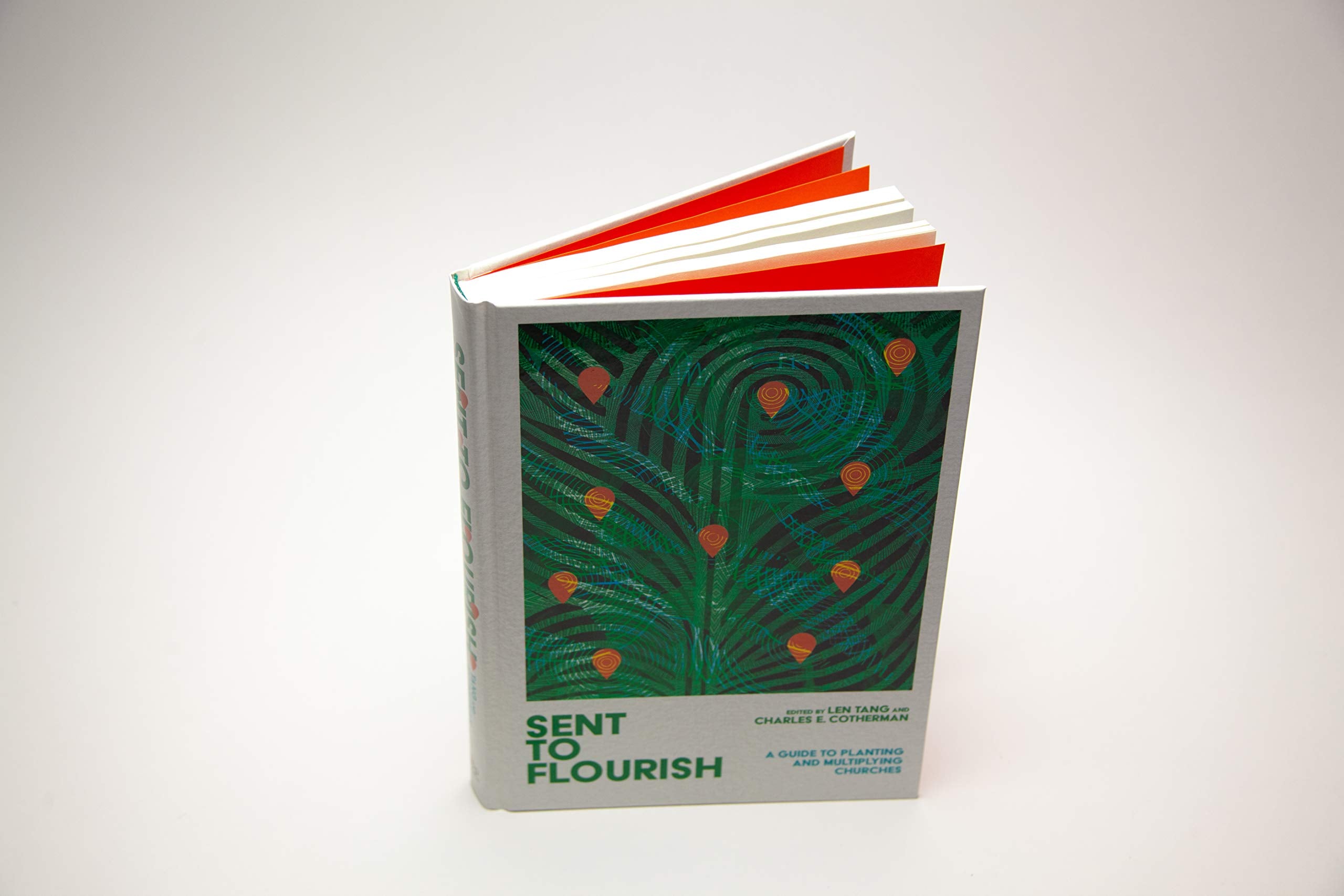 Sent to Flourish: A Guide to Planting and Multiplying Churches,Used