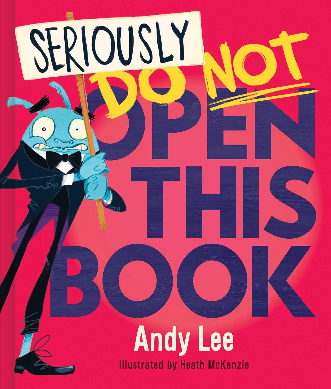 Seriously, Do Not Open This Book,Used