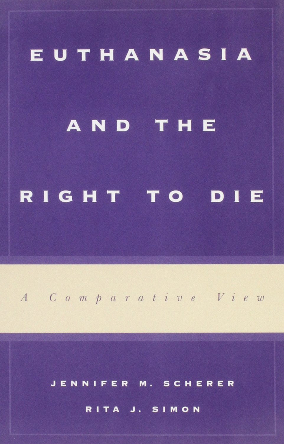 Euthanasia And The Right To Die: A Comparative View