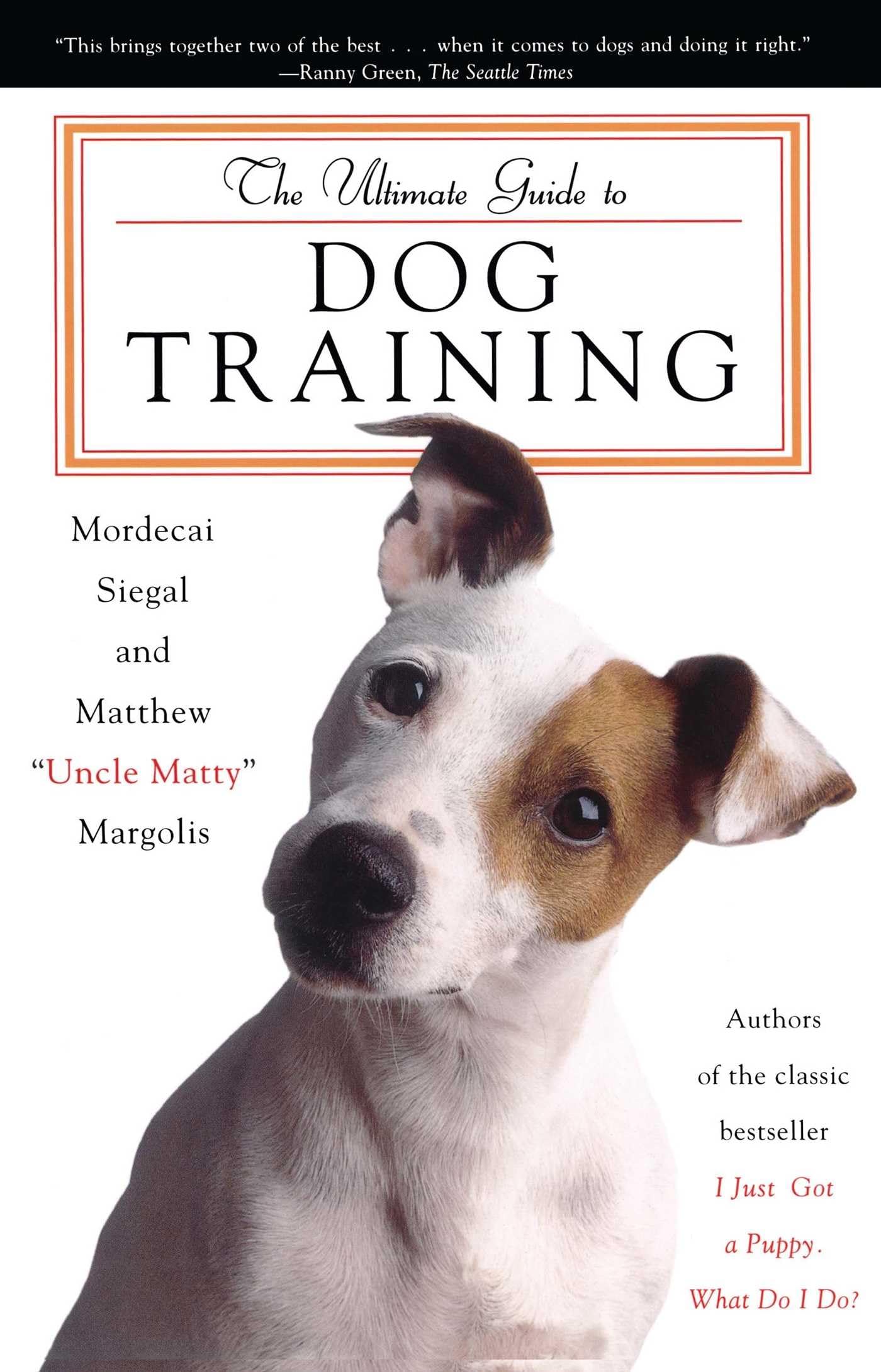 The Ultimate Guide to Dog Training,Used