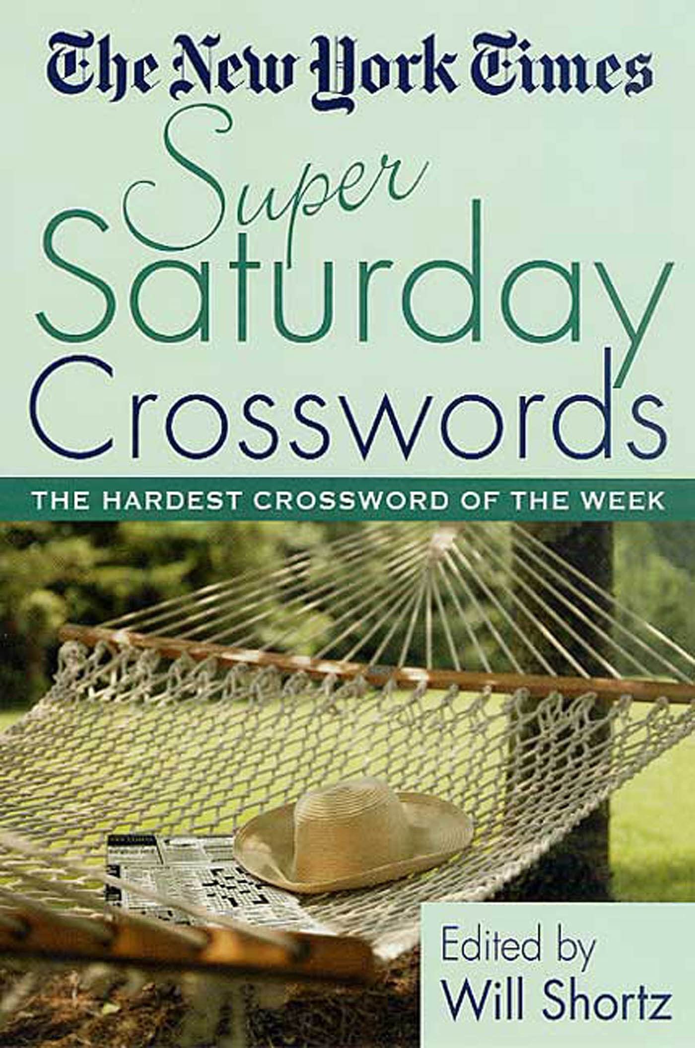 The New York Times Super Saturday Crosswords: The Hardest Crossword of the Week,Used
