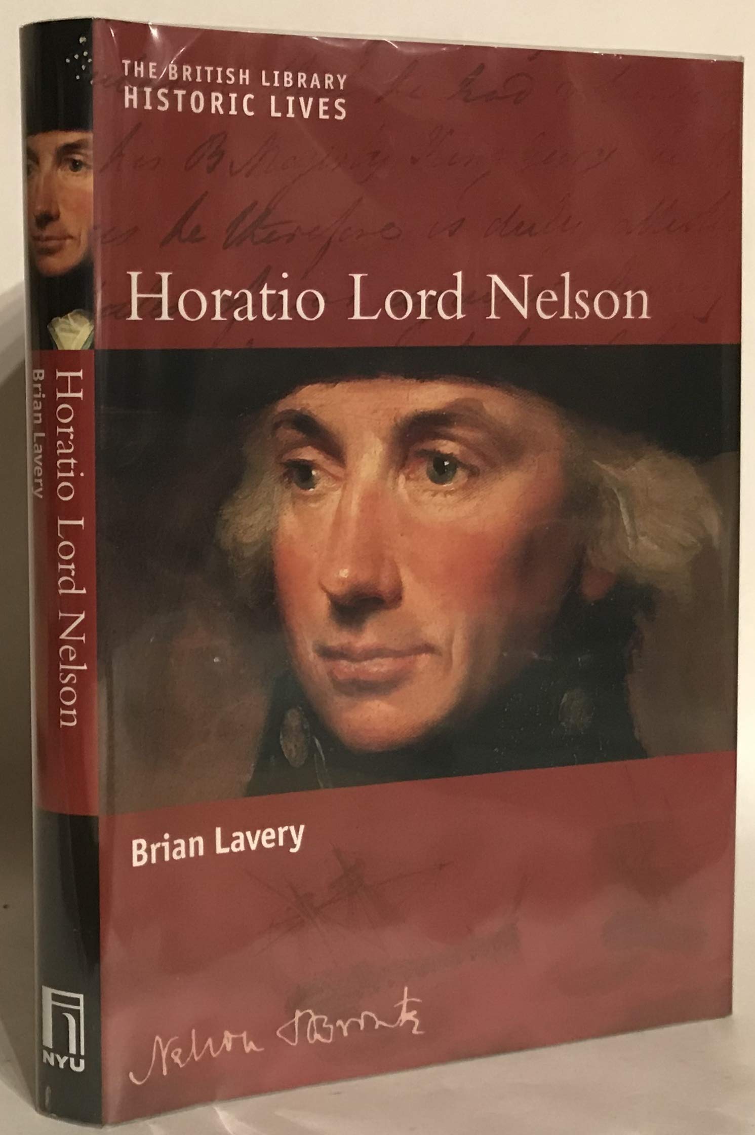 Horatio Lord Nelson (Historic Lives, 4),New
