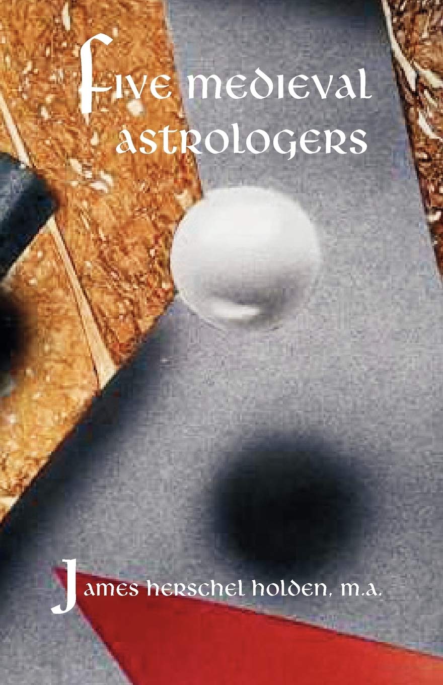 Five Medieval Astrologers,Used