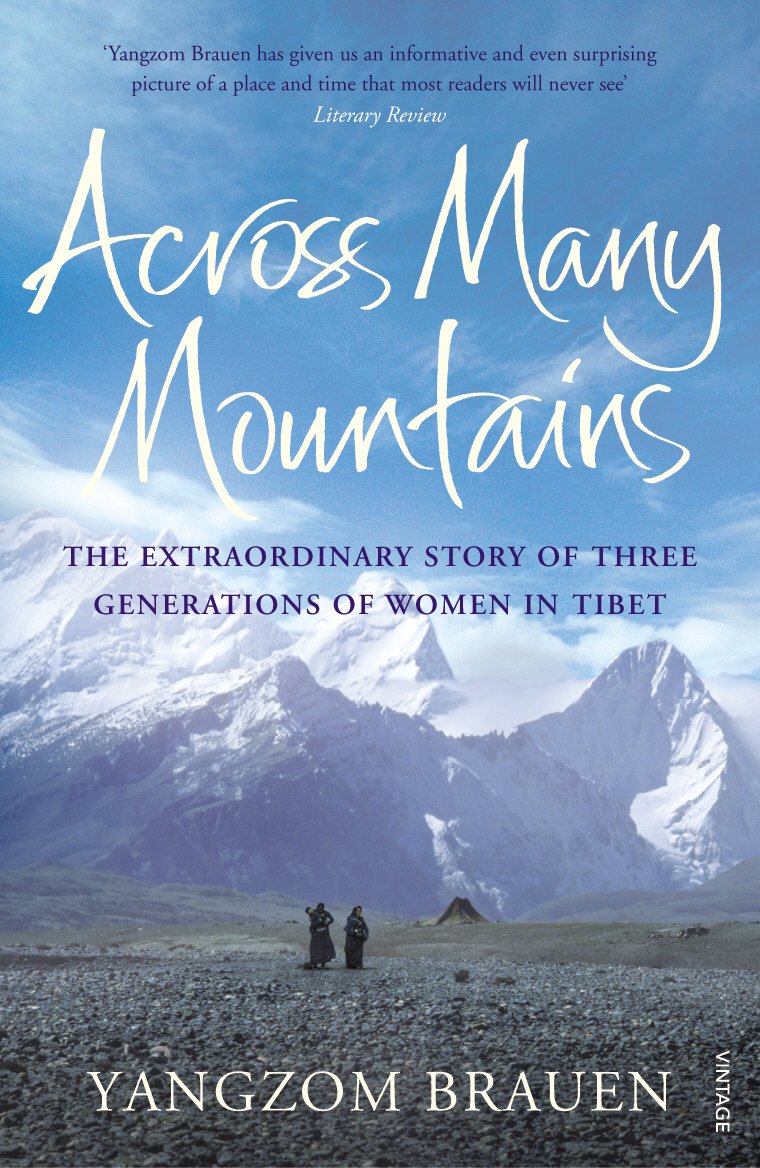 Across Many Mountains: Three Daughters of Tibet,Used