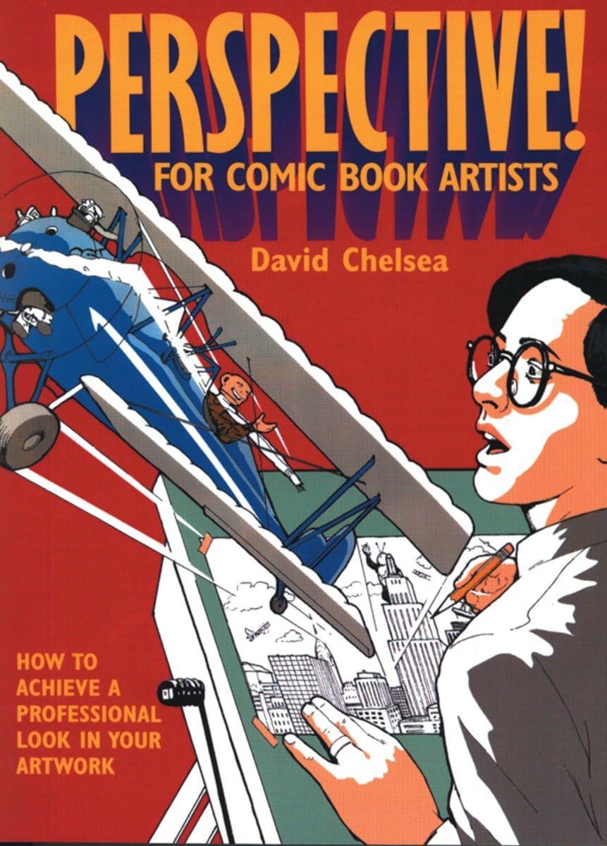 Perspective! for Comic Book Artists: How to Achieve a Professional Look in your Artwork,Used