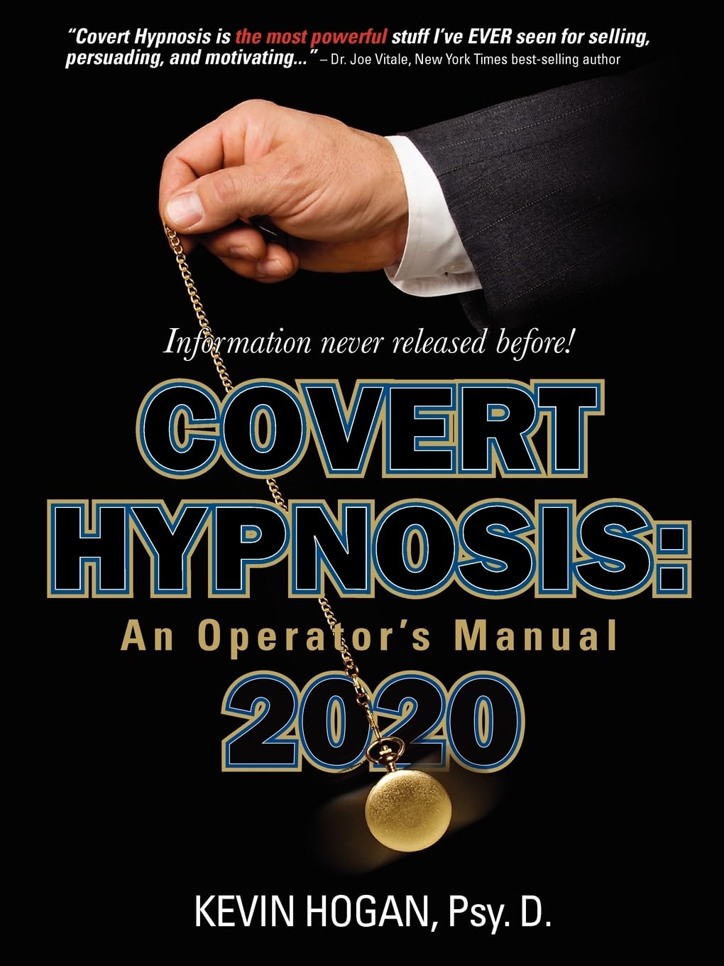 Covert Hypnosis 2020: An Operator's Manual,Used