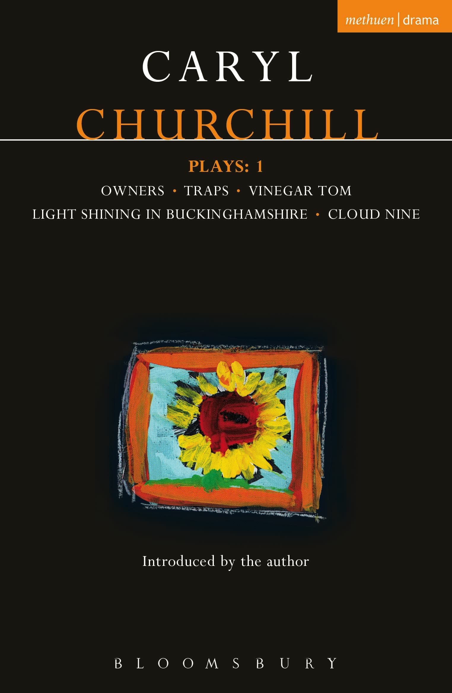 Churchill Plays: 1: Owners; Traps; Vinegar Tom; Light Shining In Buckinghamshire; Cloud Nine (Contemporary Dramatists),New