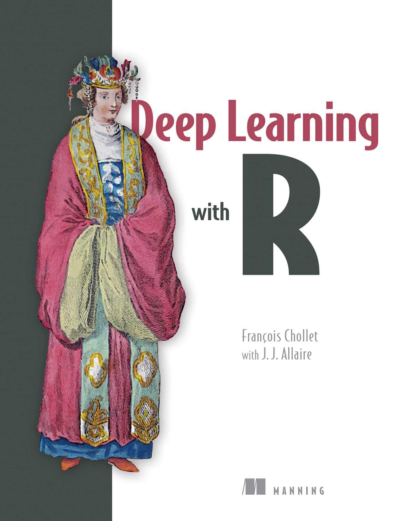 Deep Learning With R
