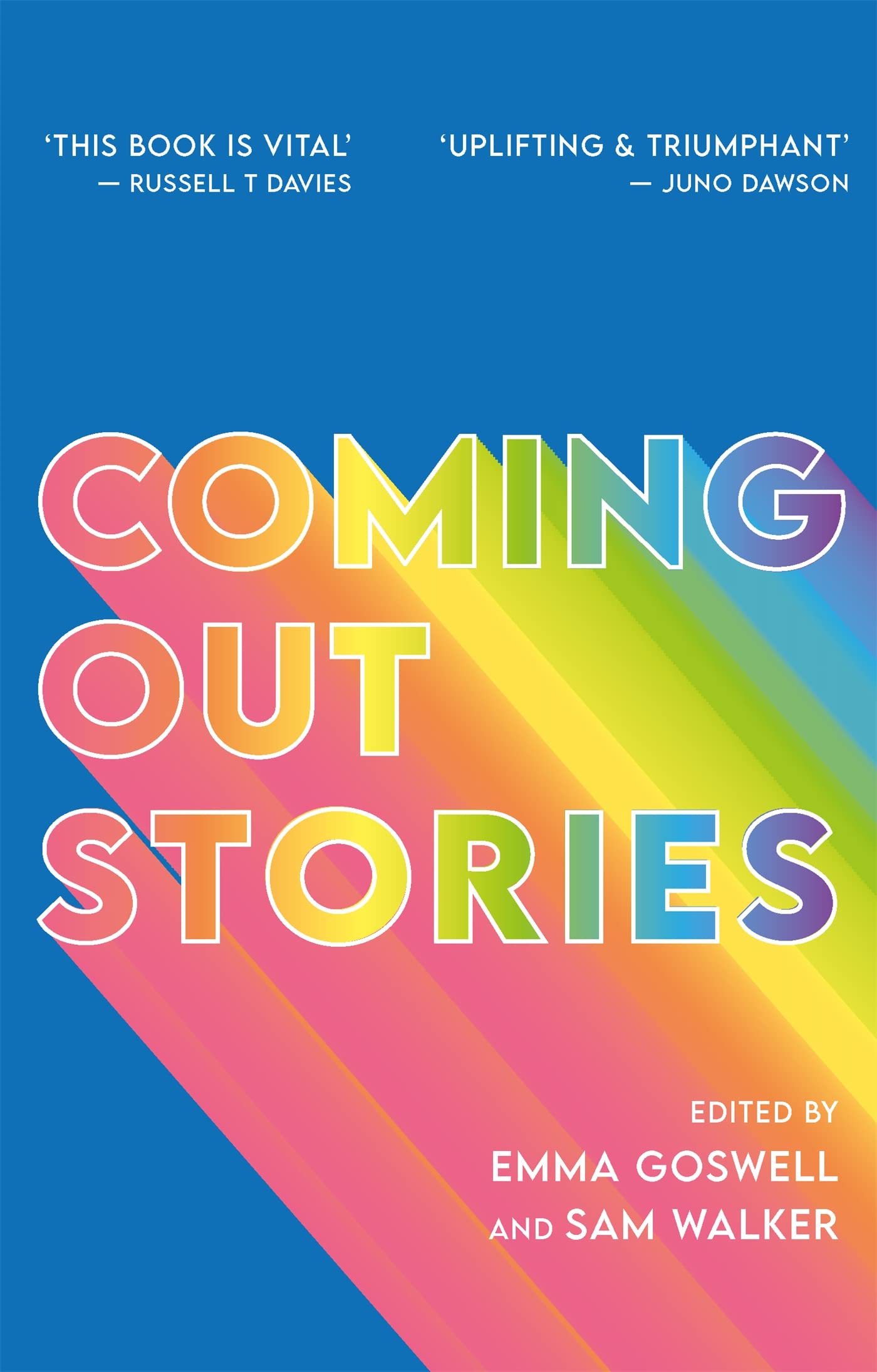 Coming Out Stories: Personal Experiences of Coming Out from Across the LGBTQ+ Spectrum,Used
