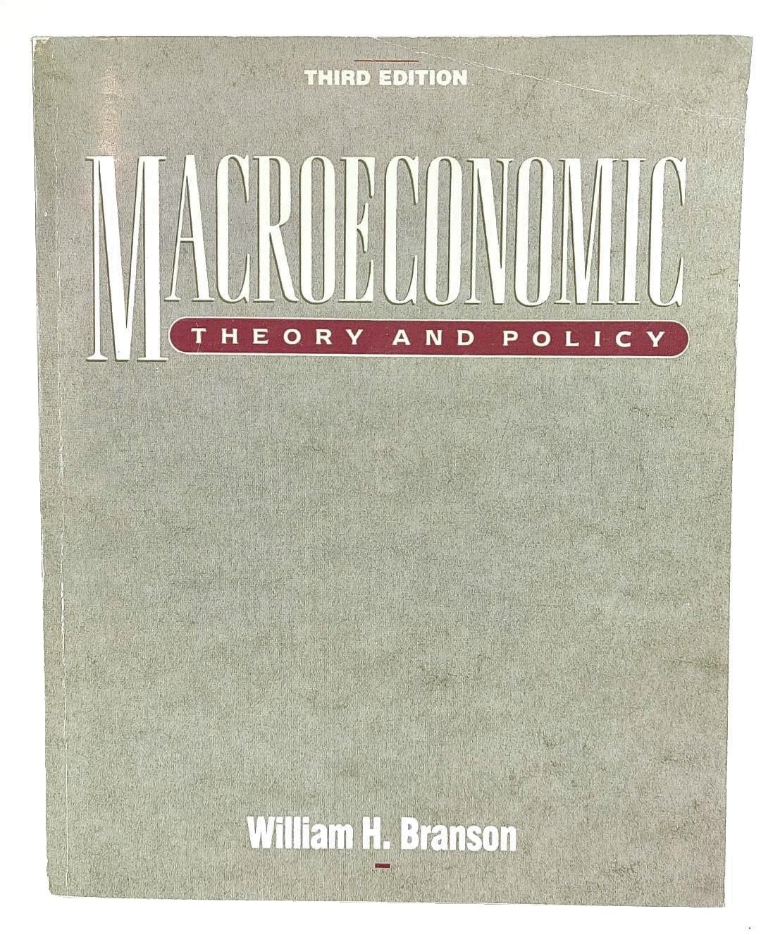 Macroeconomic Theory and Policy (3rd Edition),New