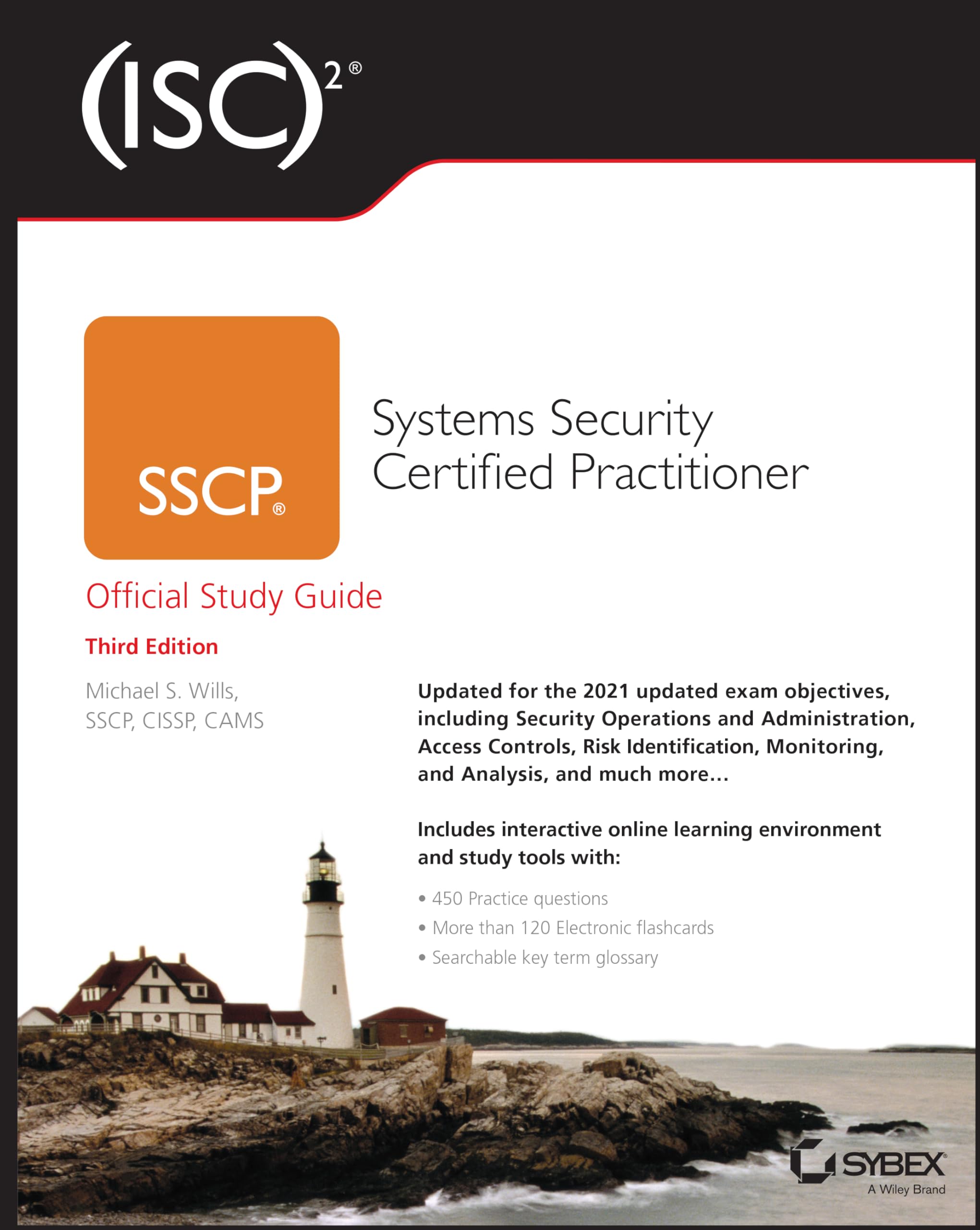 (ISC)2 SSCP Systems Security Certified Practitioner Official Study Guide (Sybex Study Guide),Used