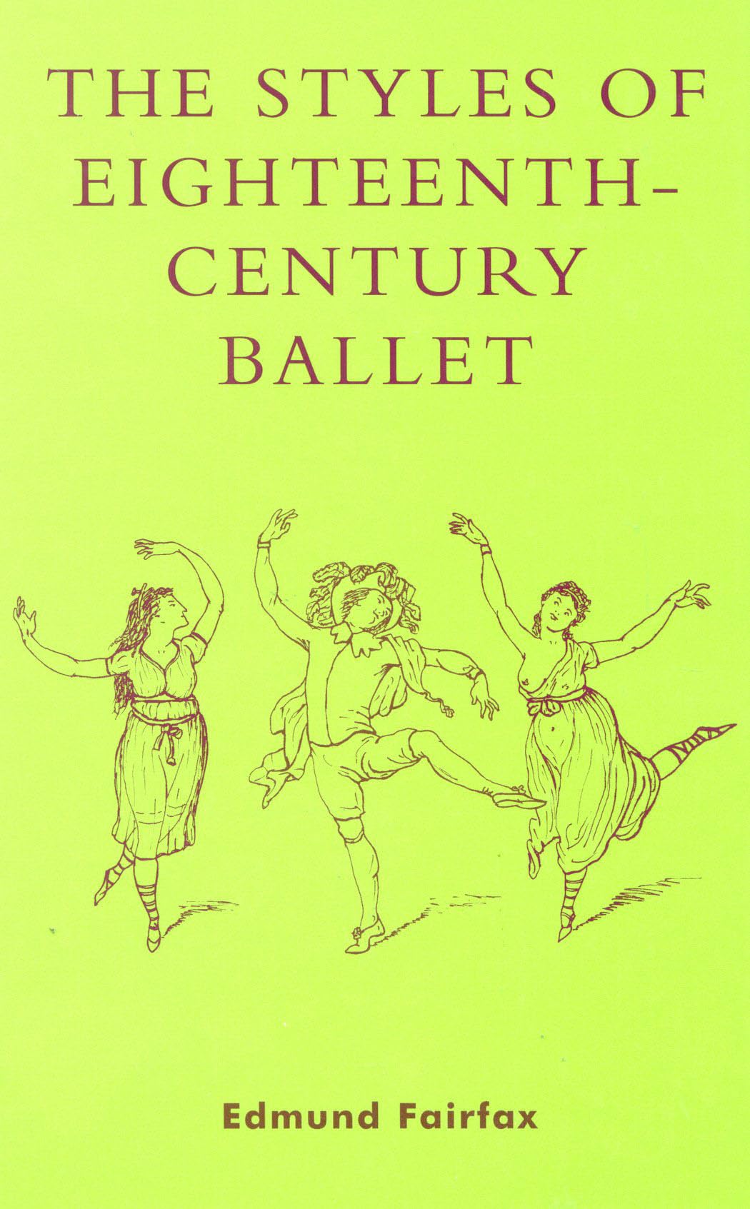 The Styles Of Eighteenthcentury Ballet,Used