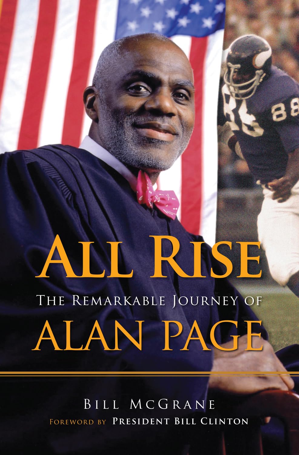 All Rise: The Remarkable Journey of Alan Page,Used