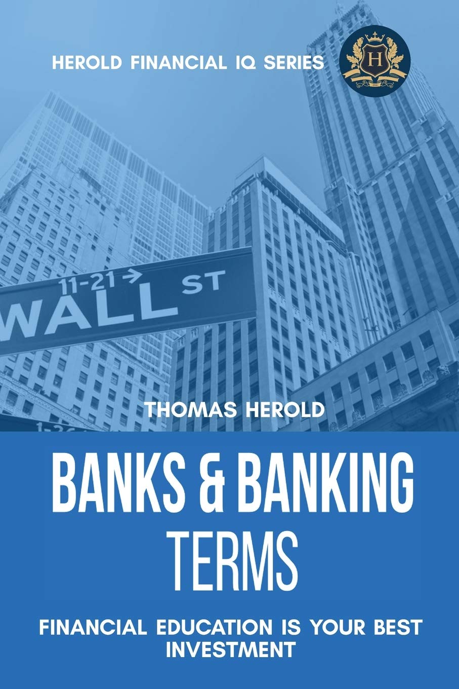 Banks & Banking Terms Financial Education Is Your Best Investment (Financial IQ),Used