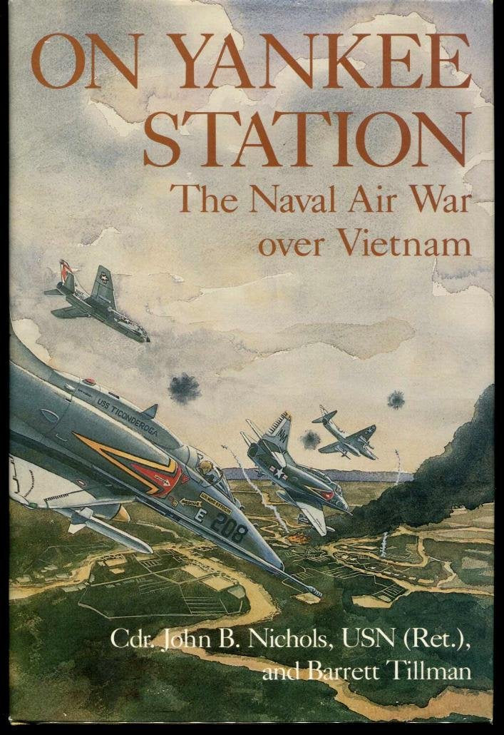 On Yankee Station: The Naval Air War Over Vietnam