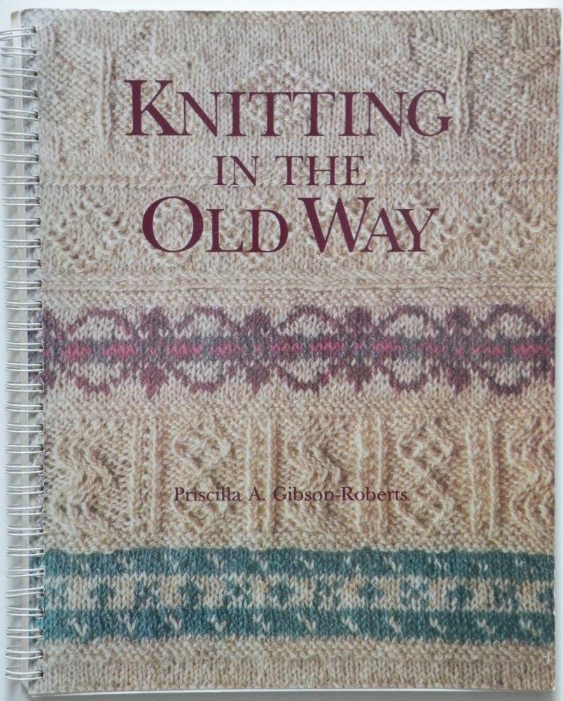 Knitting In The Old Way,Used