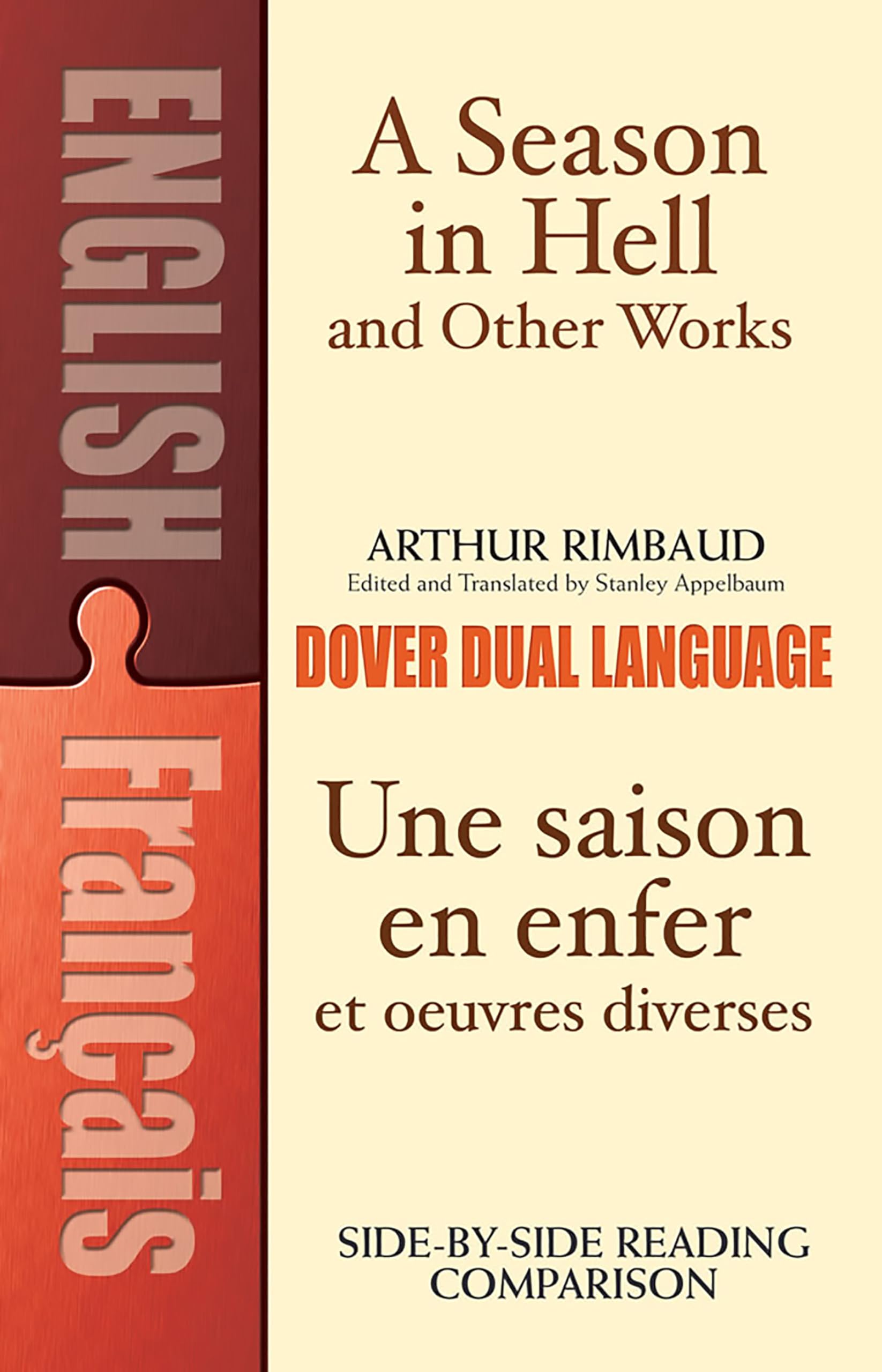 A Season in Hell and Other Works/Une saison en enfer et oeuvres diverses (Dover Dual Language French) (English and French Editio,Used