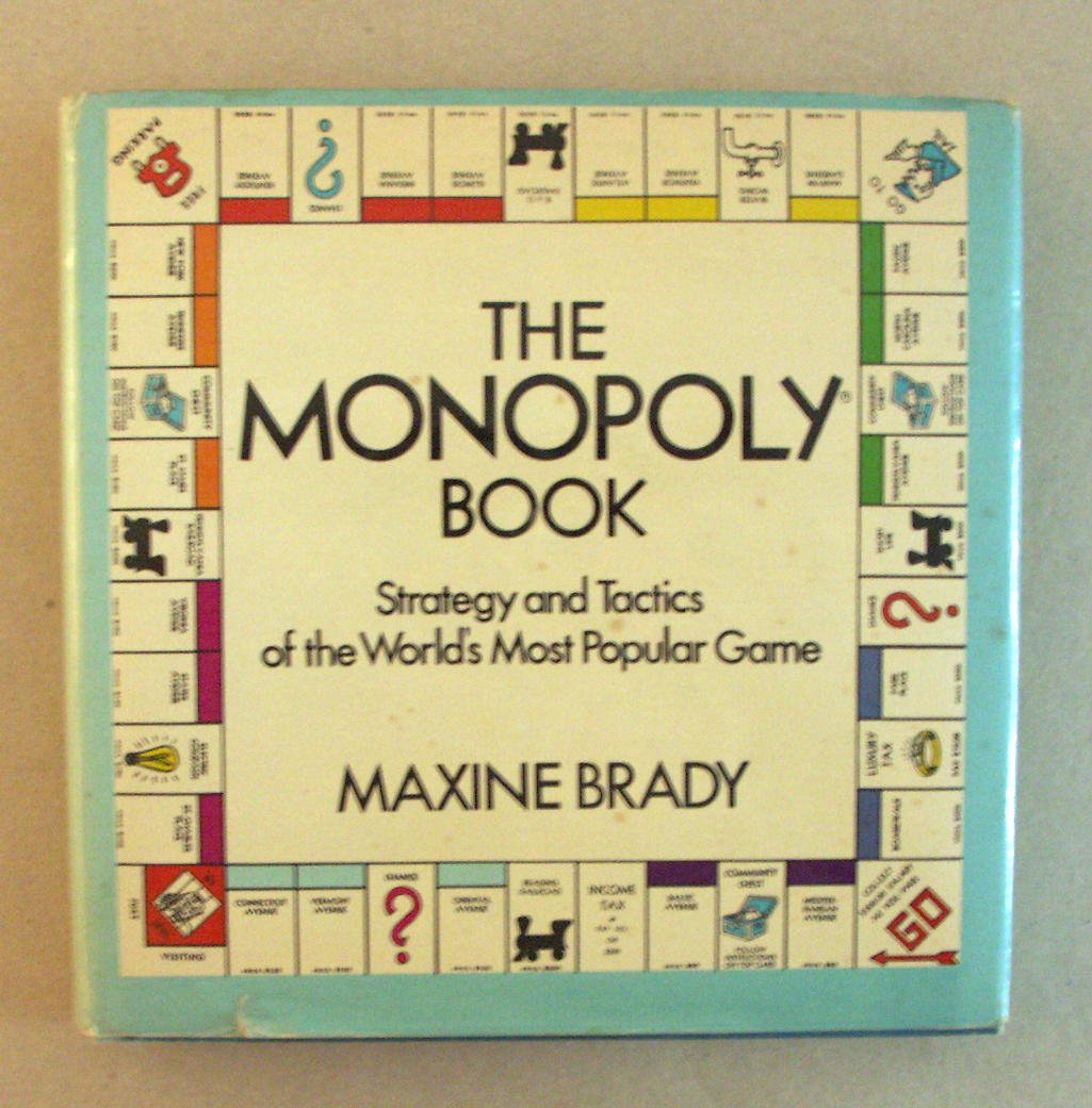 The Monopoly Book: Strategy And Tactics Of The World'S Most Popular Game,New