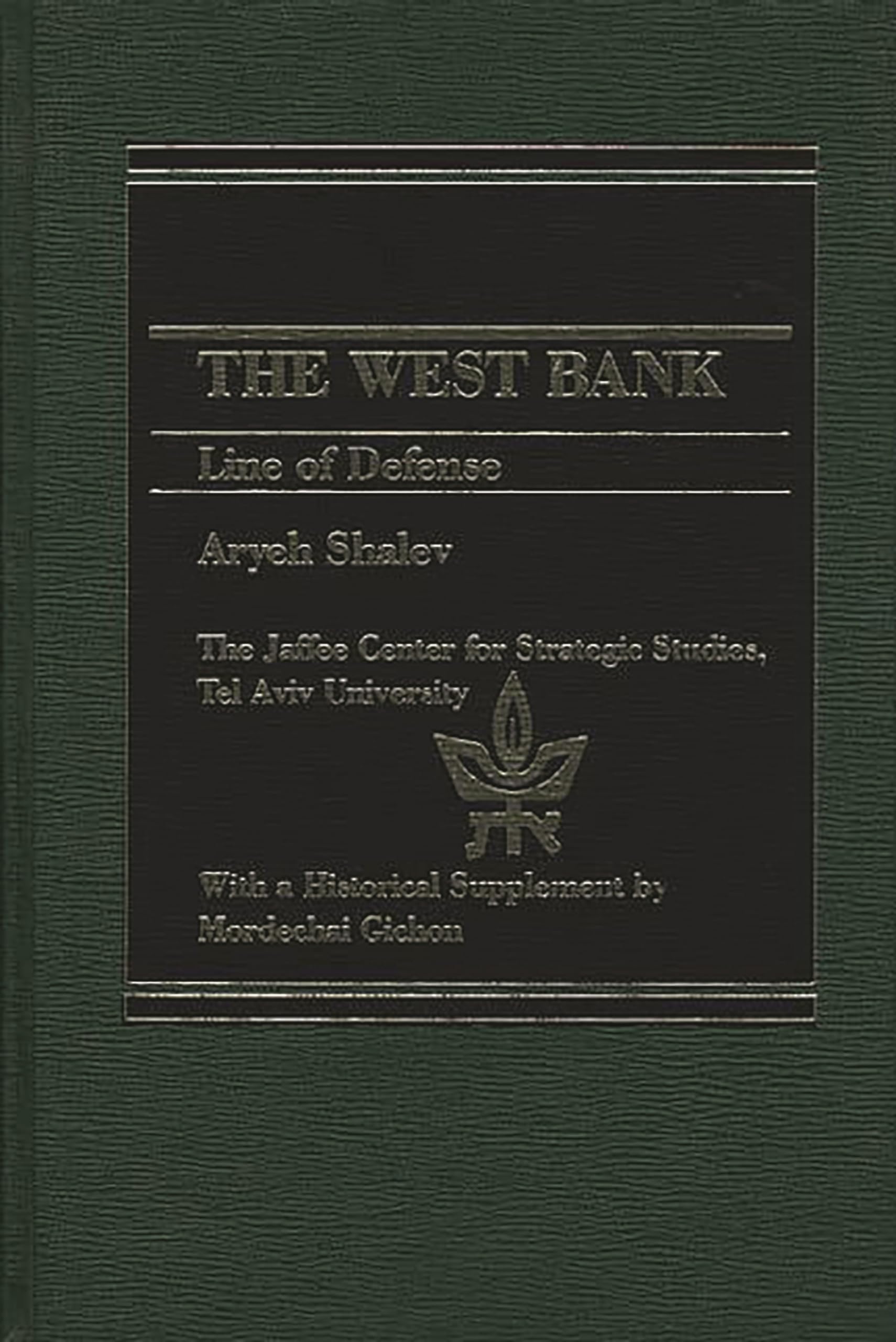 The West Bank: Line Of Defense,Used
