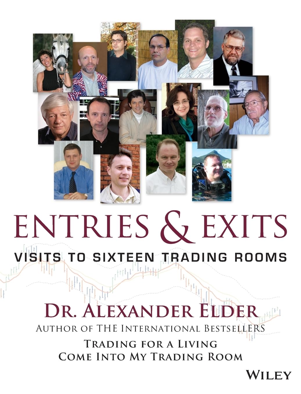 Entries & Exits: Visits to 16 Trading Rooms (Wiley Trading),Used