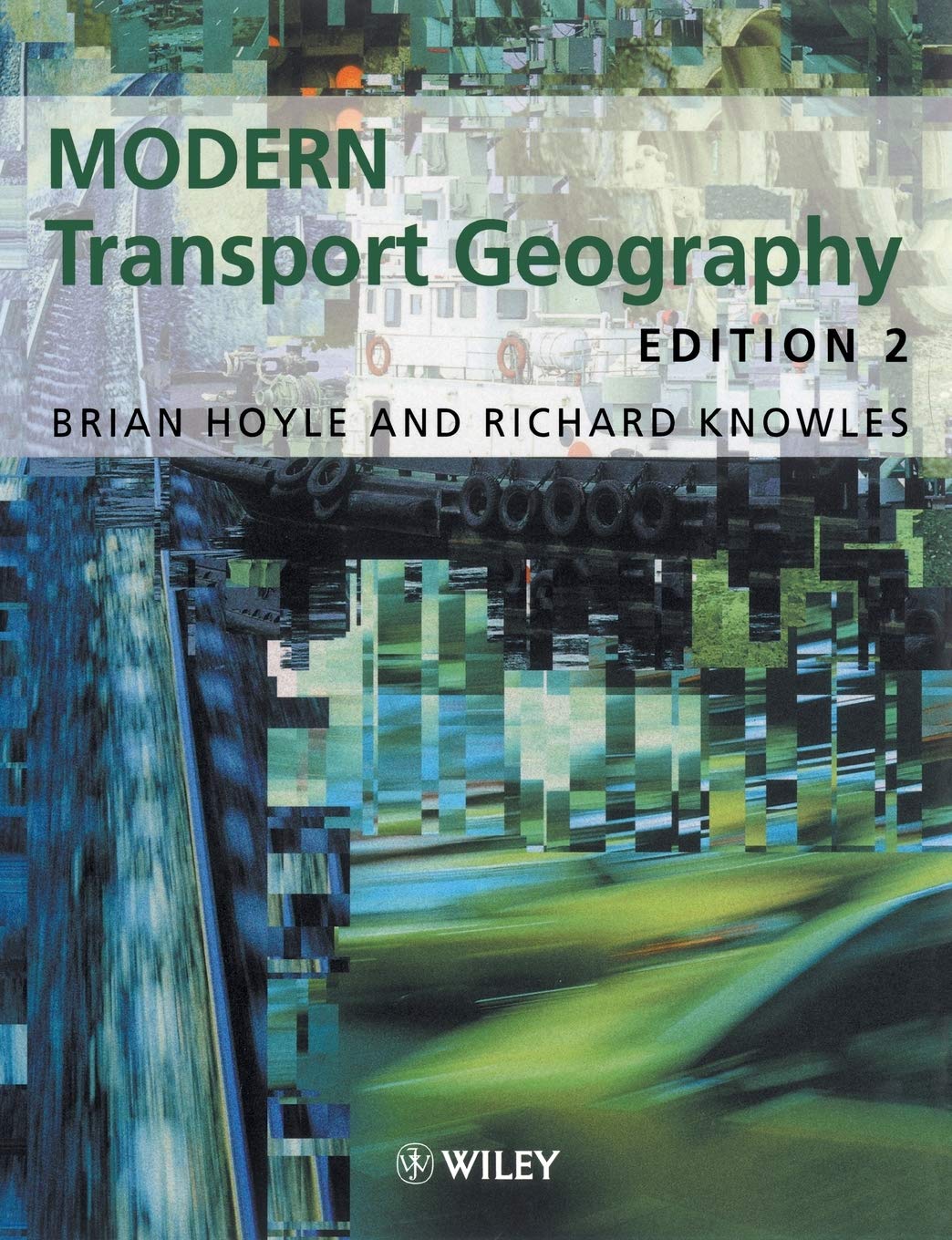 Modern Transport Geography, 2nd Edition,Used